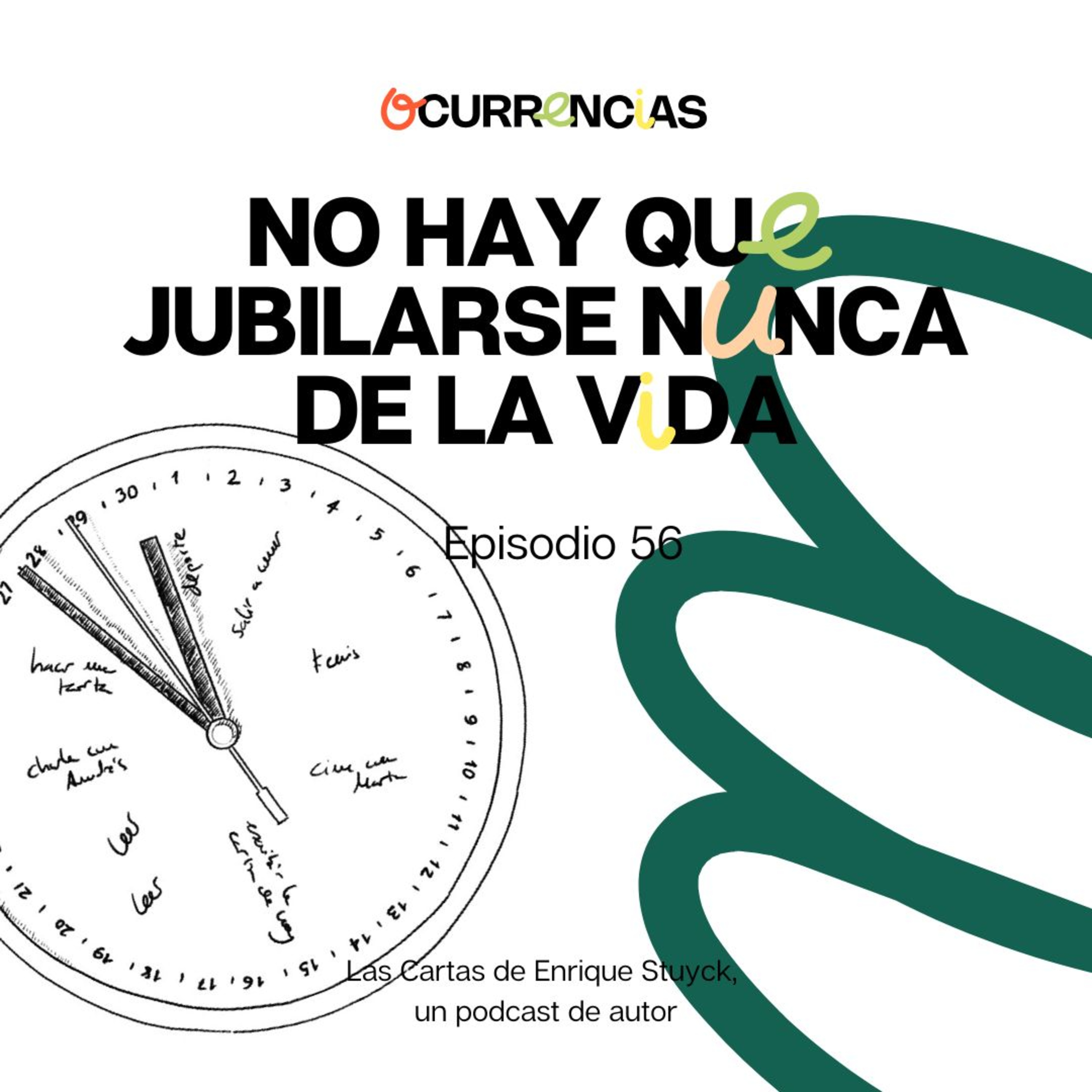 No hay que jubilarse nunca de la vida episode artwork