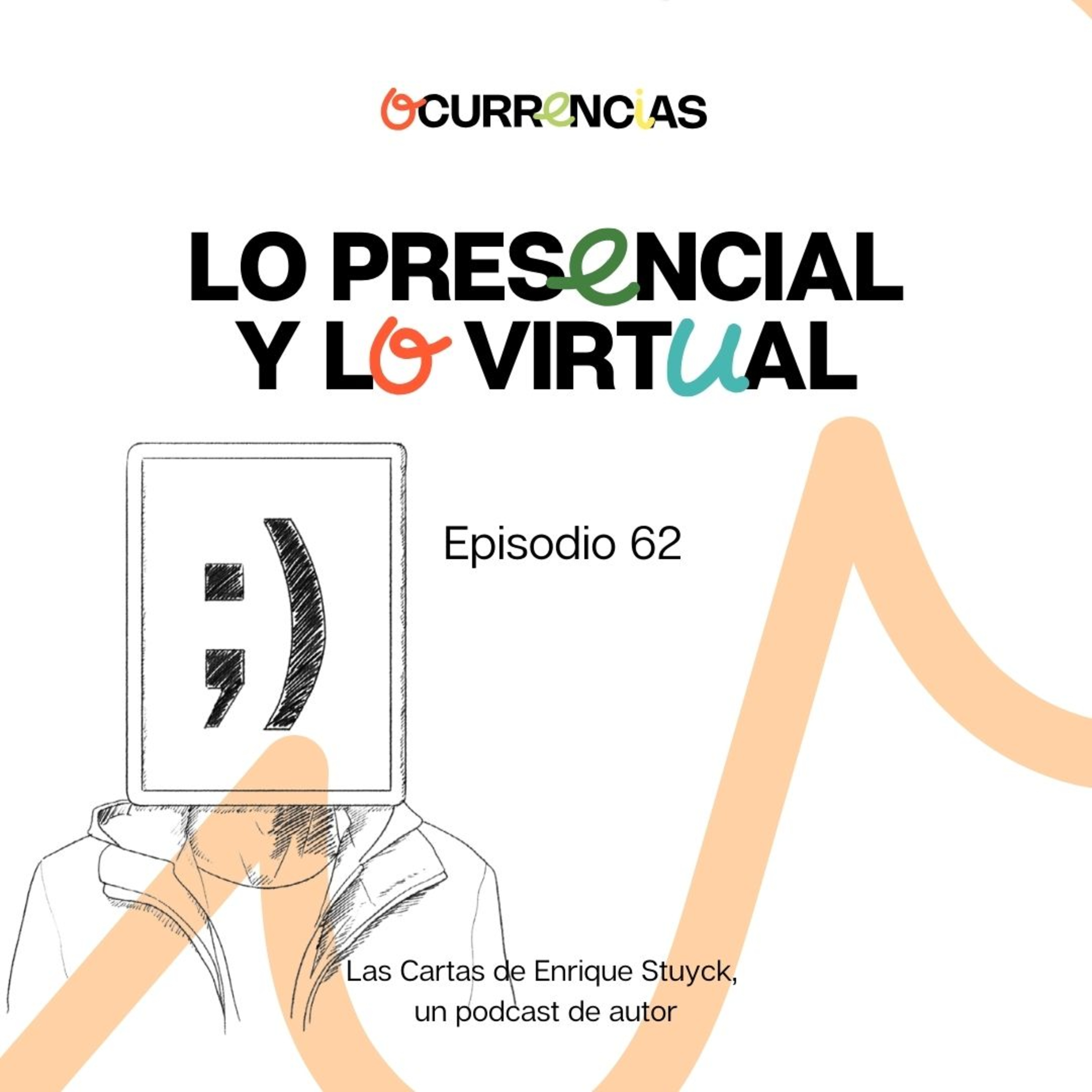 Lo presencial y lo virtual episode artwork