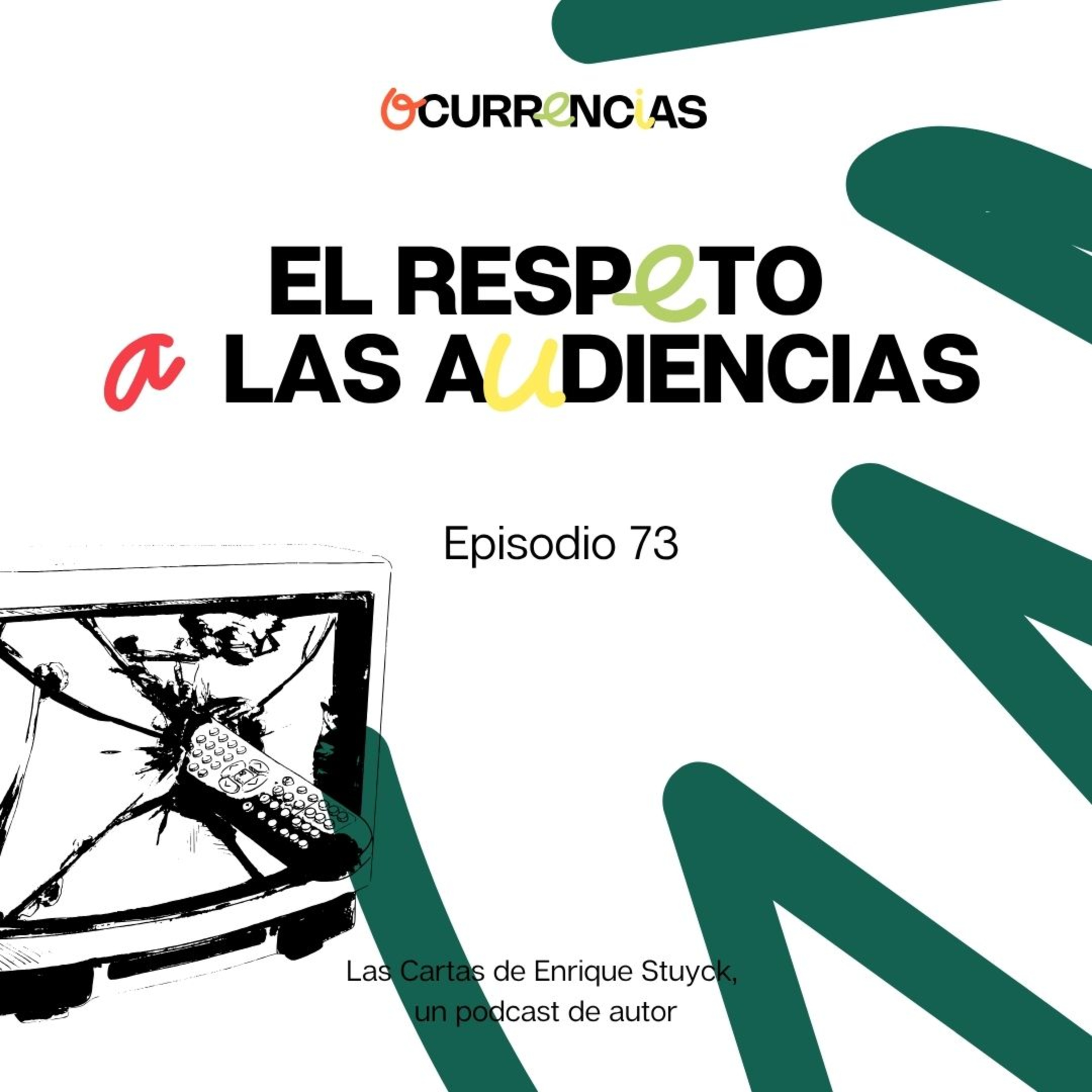 El respeto a las audiencias episode artwork