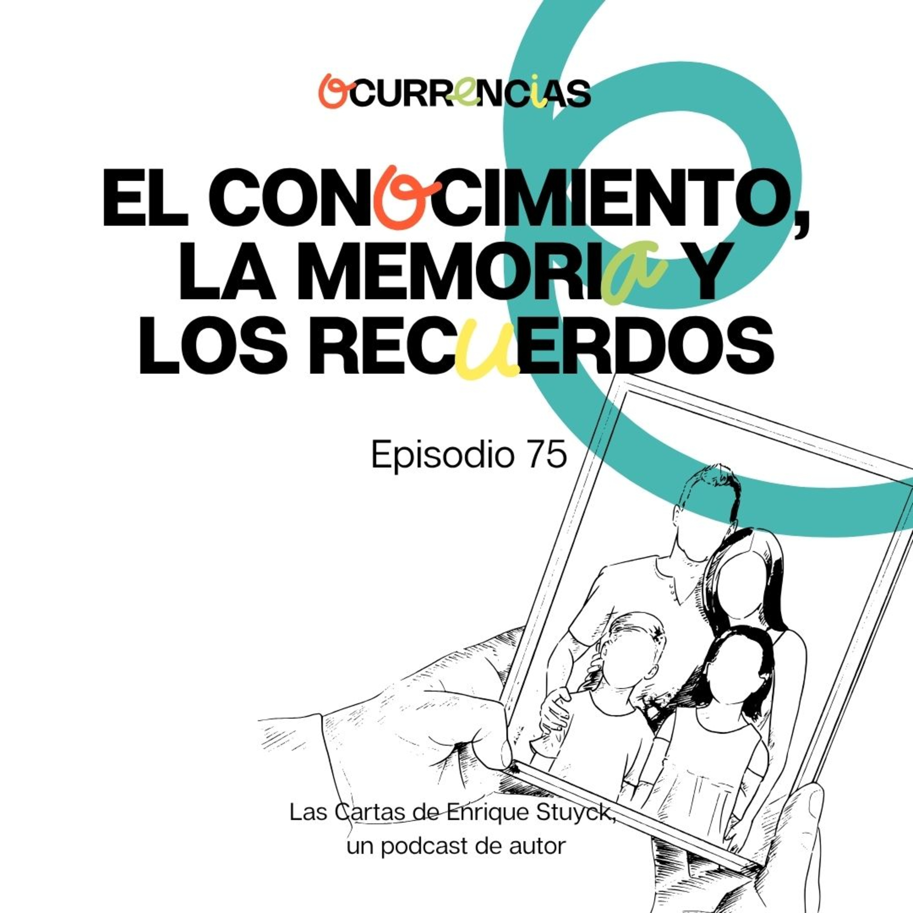 El conocimiento, la memoria y los recuerdos episode artwork