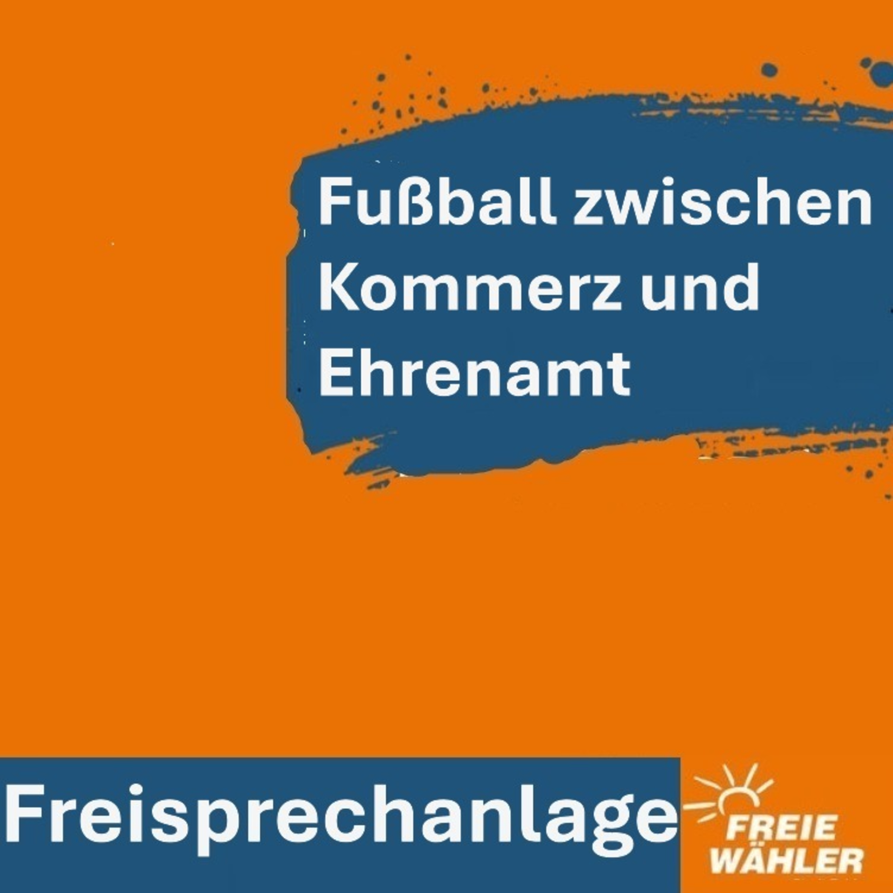 Fußball & Ehrenamt – Herzblut für den Sport! ⚽🎙️ episode artwork