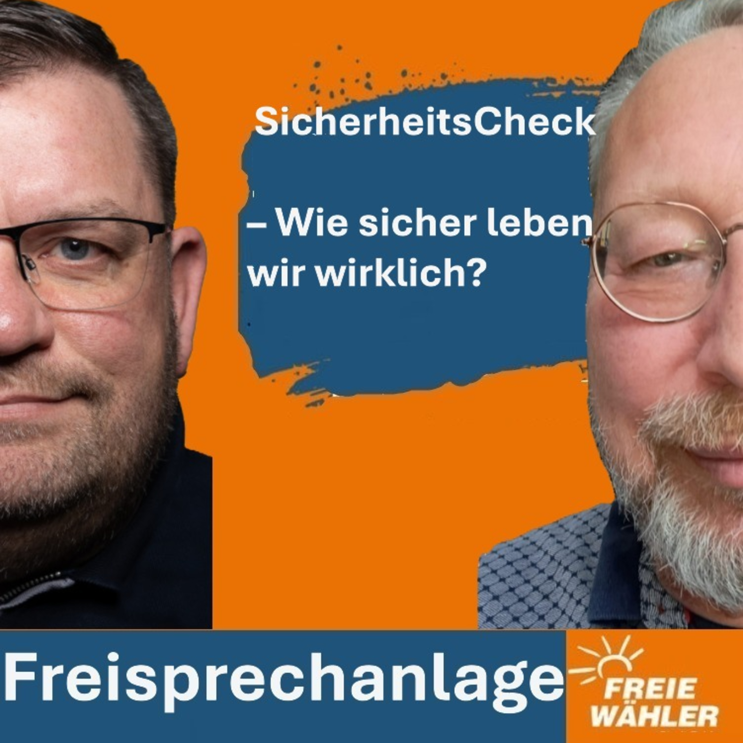 🎙️ #Sicherheits-Check – Wie sicher leben wir wirklich? episode artwork