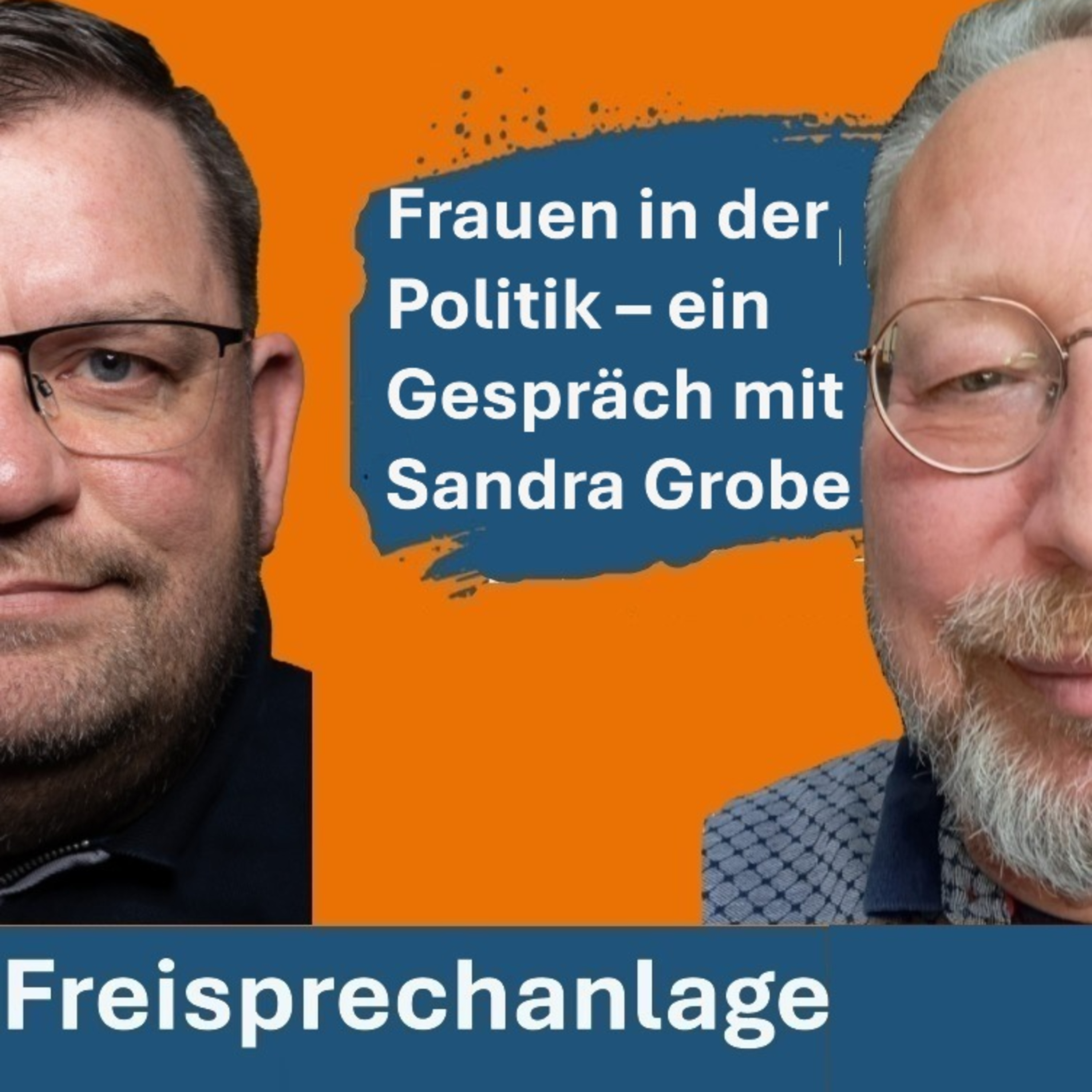 #Freisprechanlage: Frauen in der Politik – Gespräch mit Sandra Grobe episode artwork