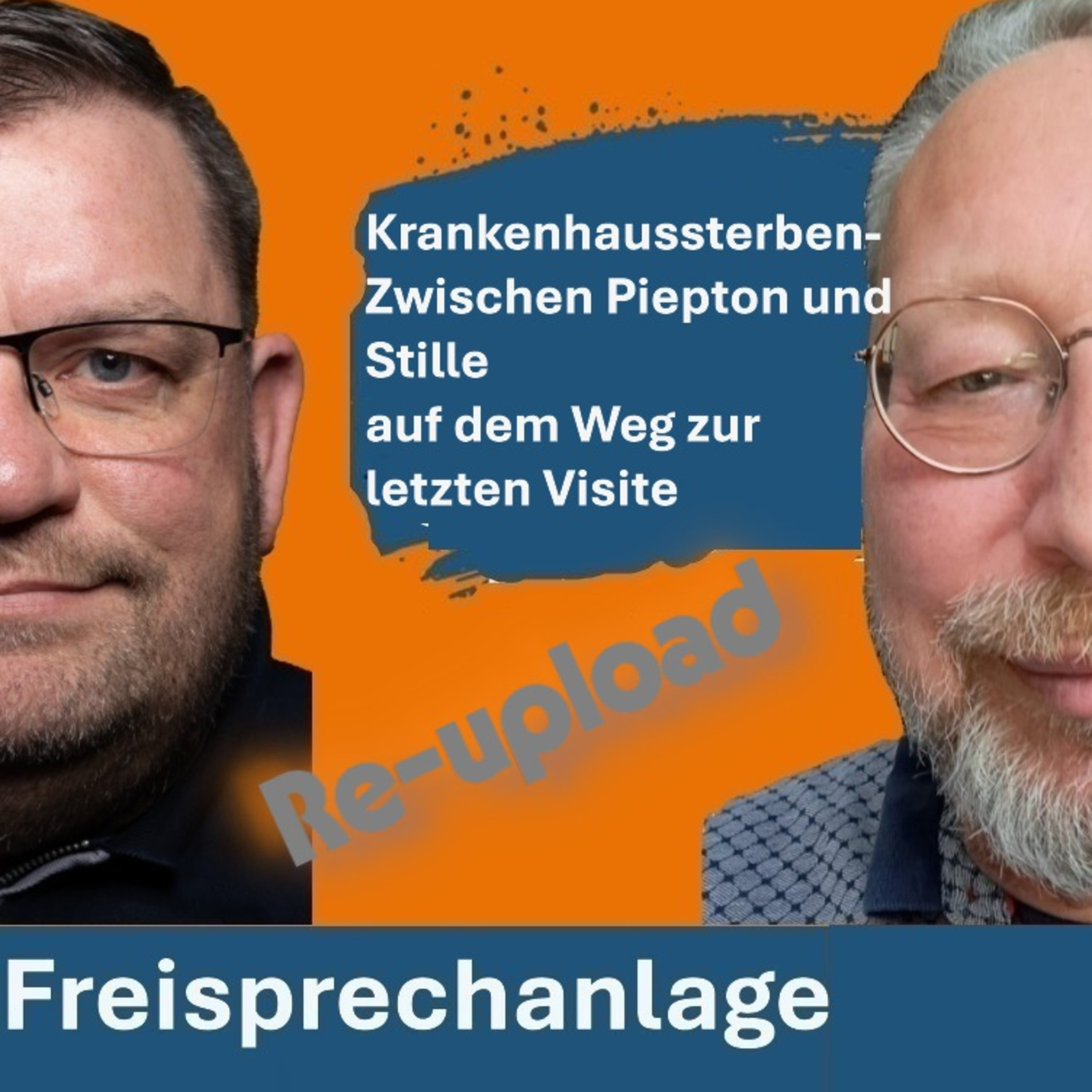 RE-UPLOAD 🩺 Krankenhaussterben – Zwischen Piepton und Stille auf dem Weg zur letzten Visite  episode artwork