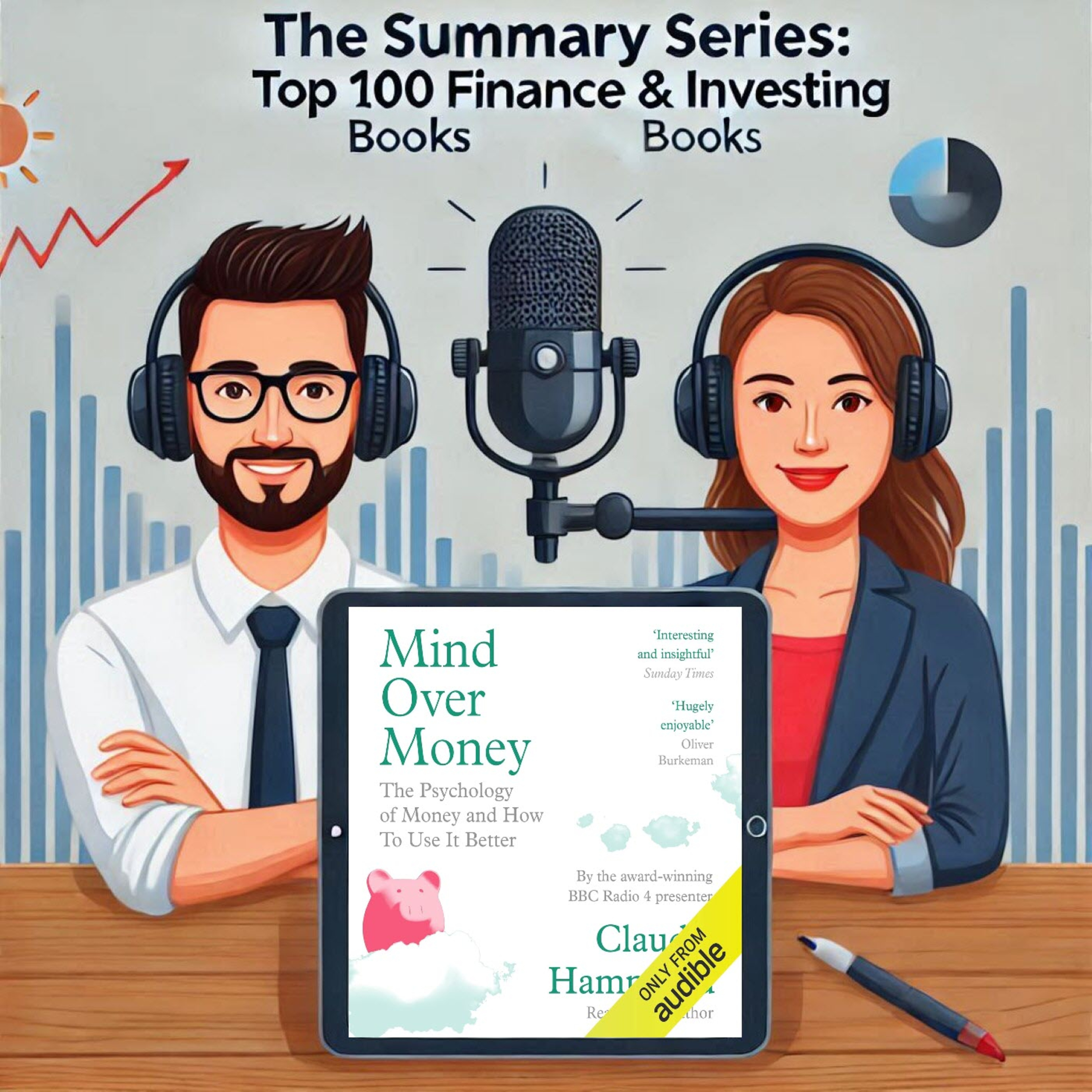 030-Mind Over Money: The Psychology of Cash and How to Use It Better by Claudia Hammond