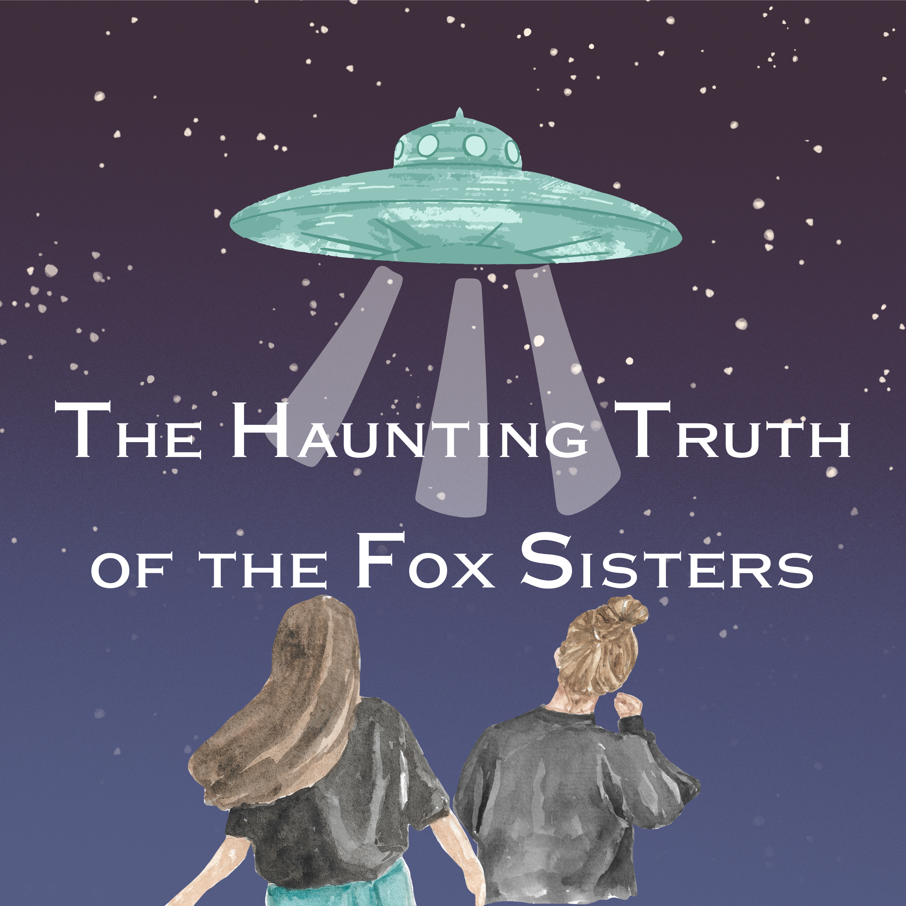 The Haunting Truth of the Fox Sisters episode artwork