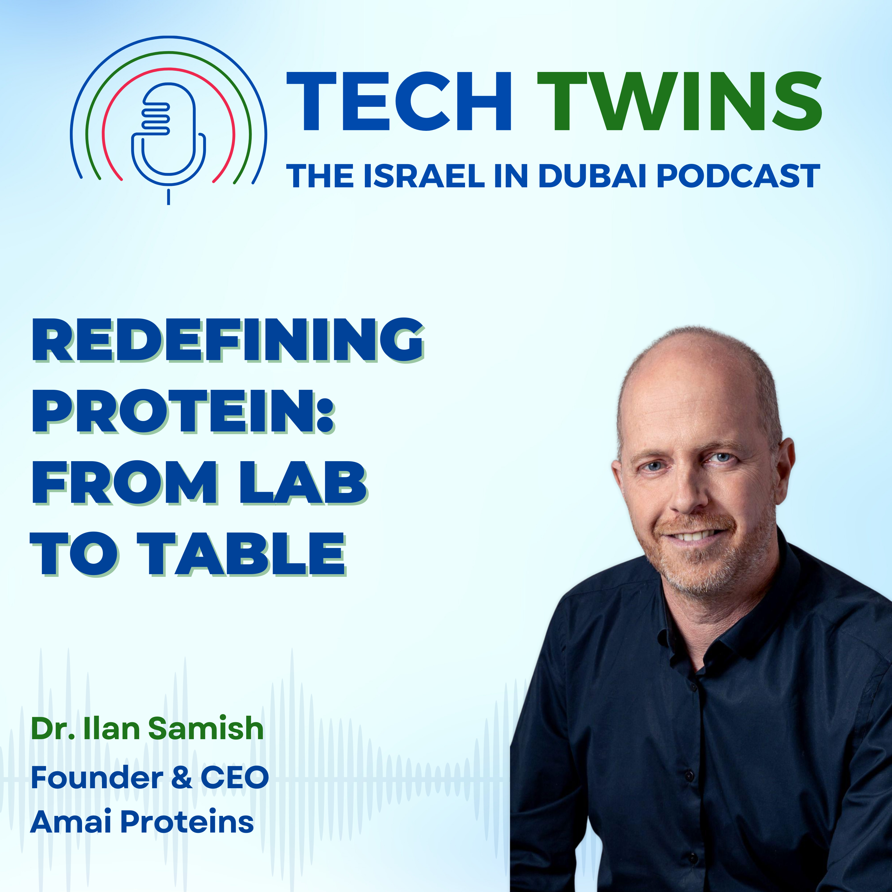 Tech Twins - the Israel in Dubai Podcast