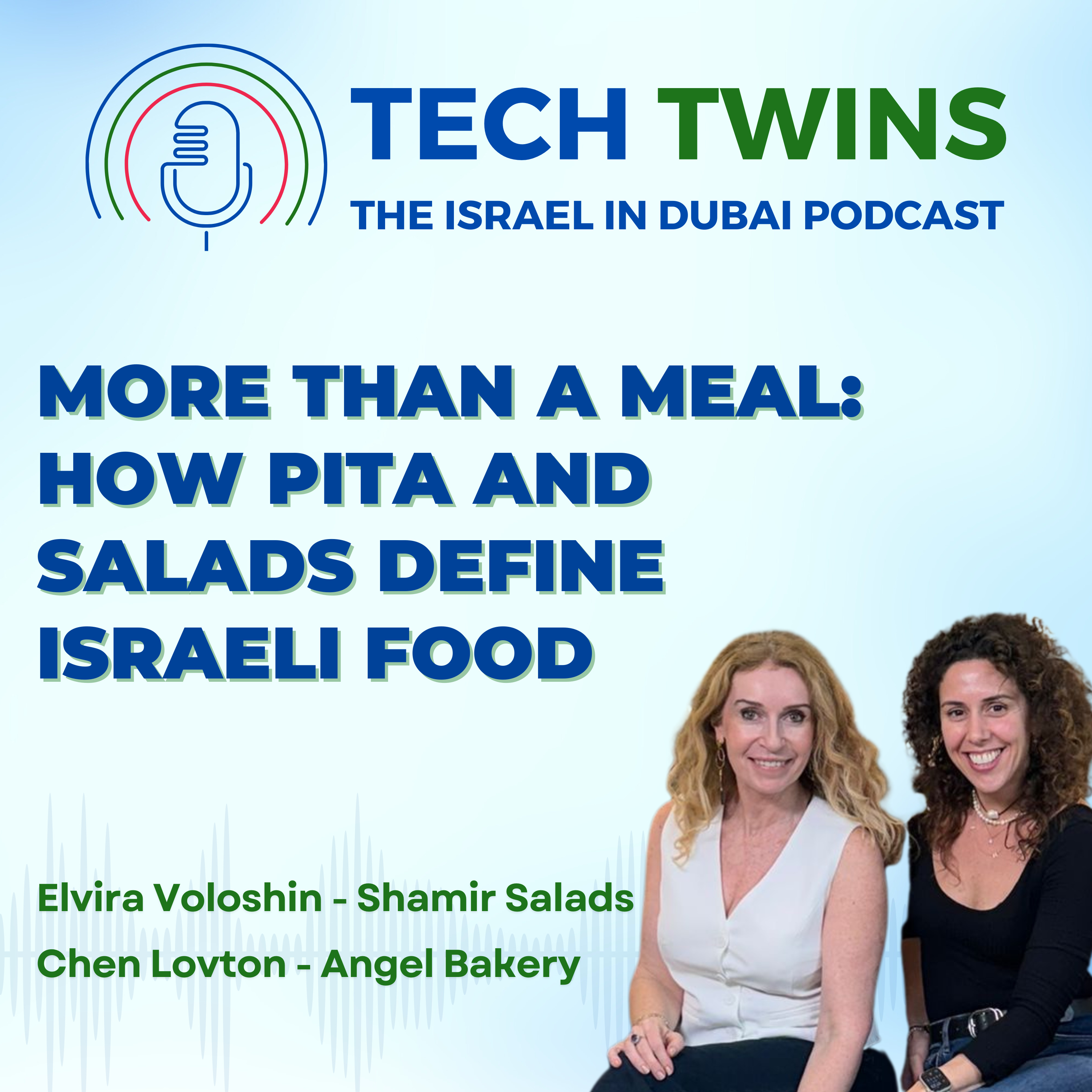 Tech Twins - the Israel in Dubai Podcast