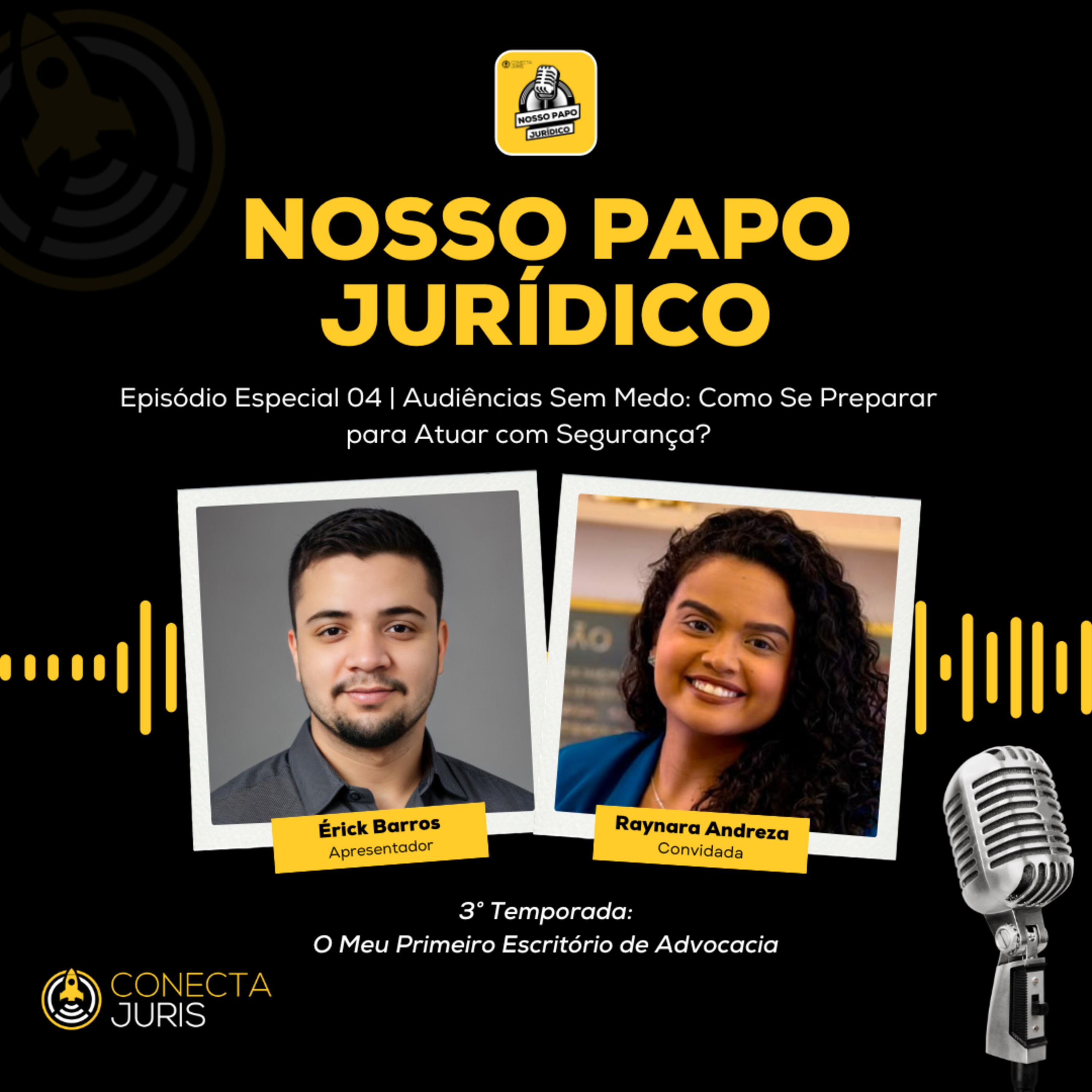 Audiências Sem Medo: Como Se Preparar para Atuar com Segurança? episode artwork