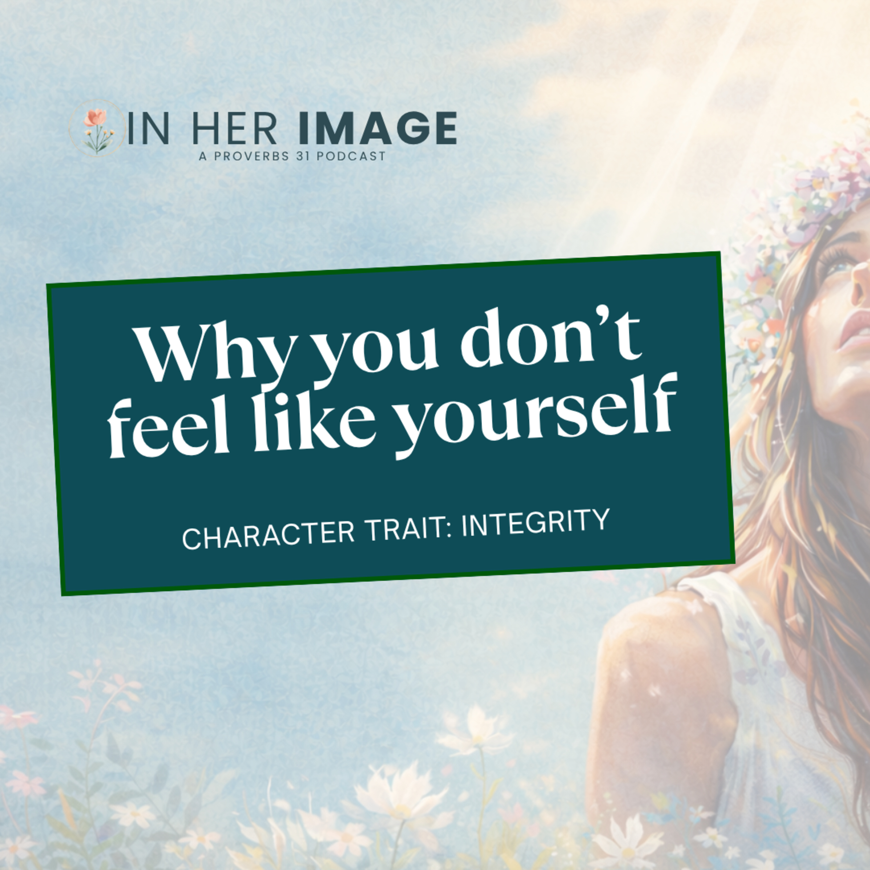 Why you don't feel like yourself episode artwork