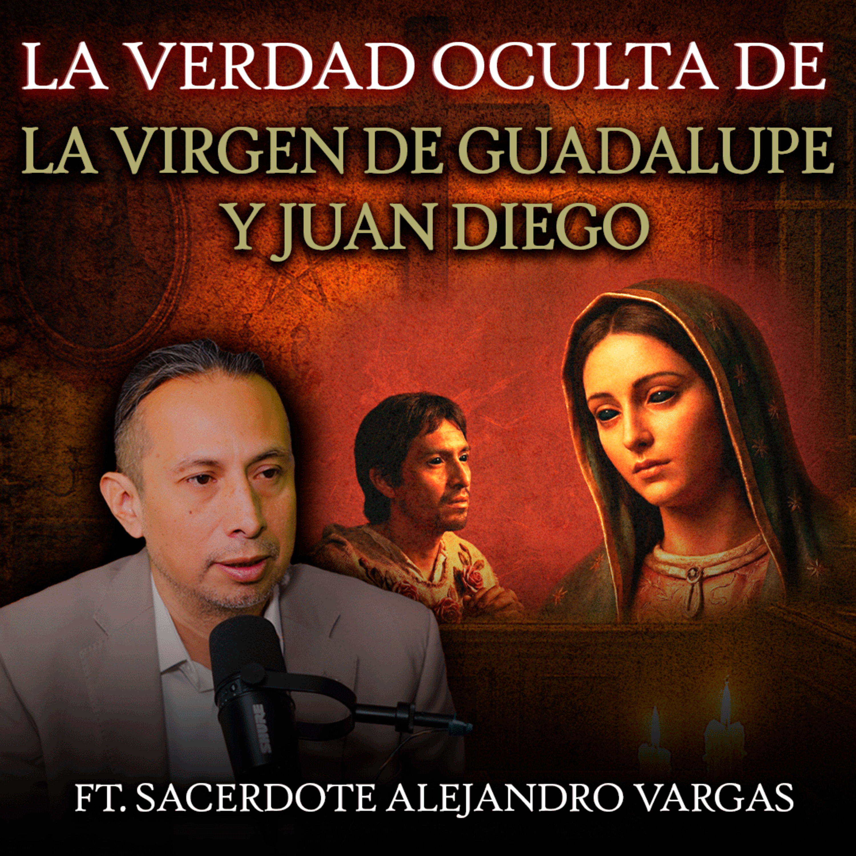 Juan Diego y la Virgen: La verdad detrás del milagro