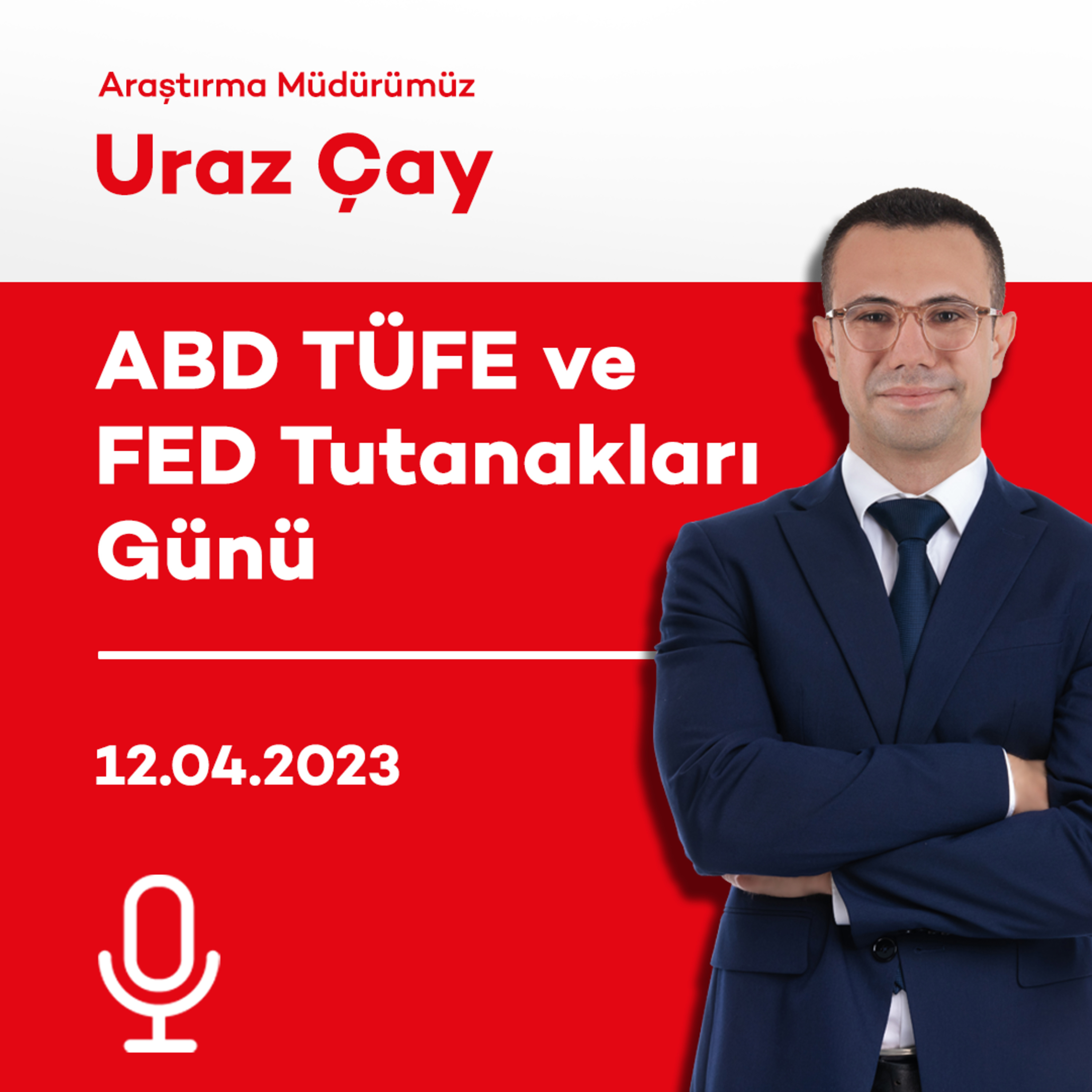 ABD TÜFE ve FED Tutanakları Günü episode artwork