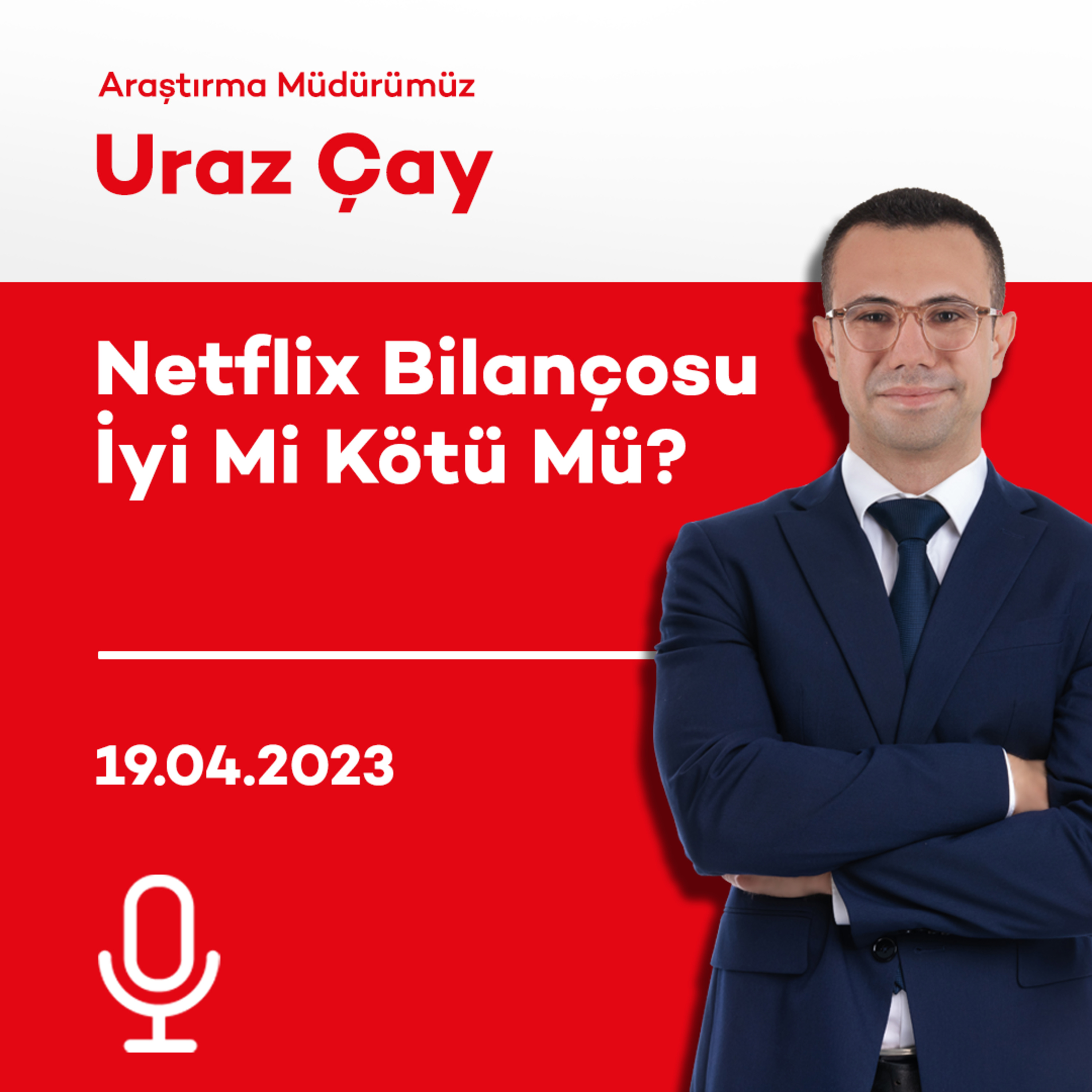 Netflix Bilançosu İyi Mi Kötü Mü? episode artwork