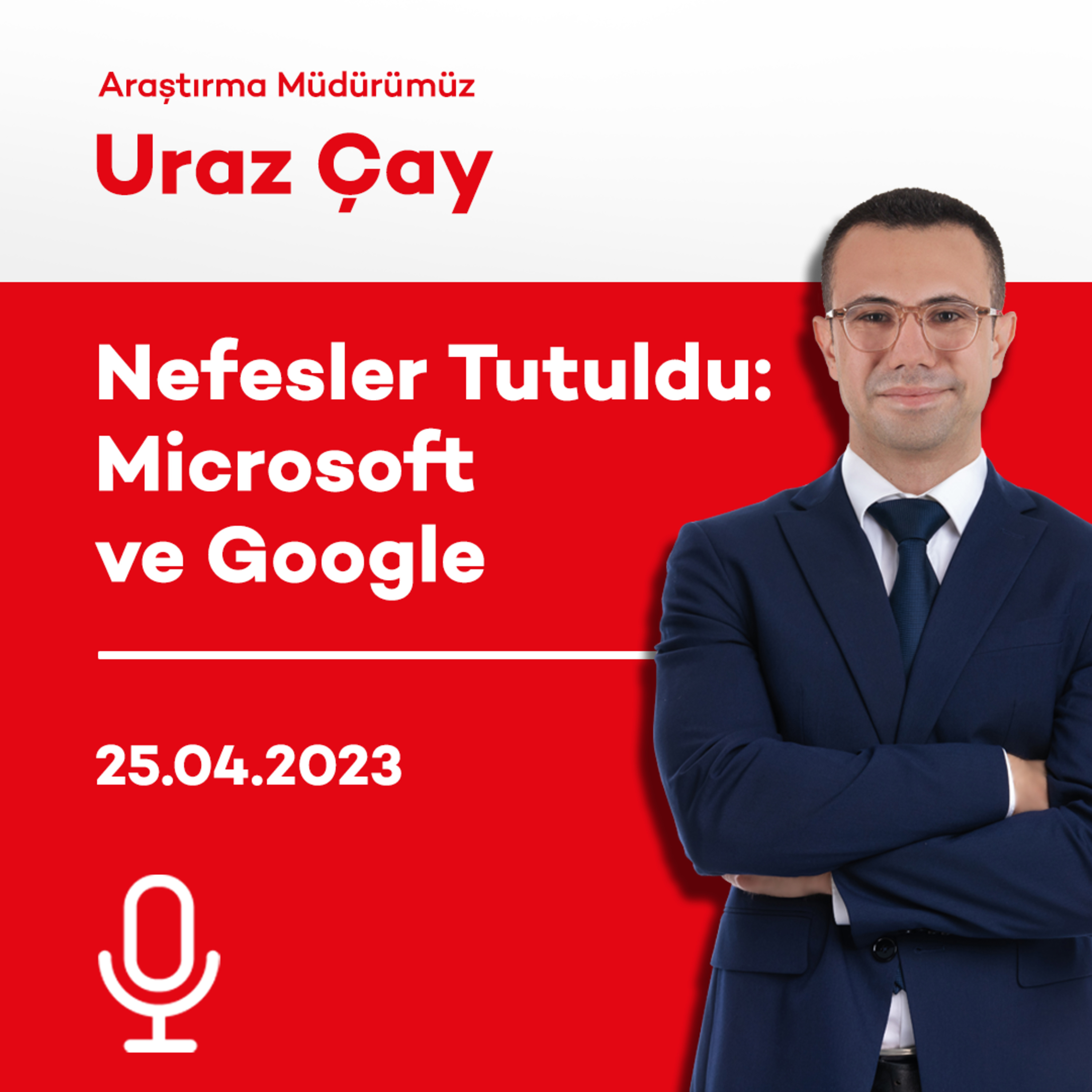Nefesler Tutuldu: Microsoft ve Google episode artwork