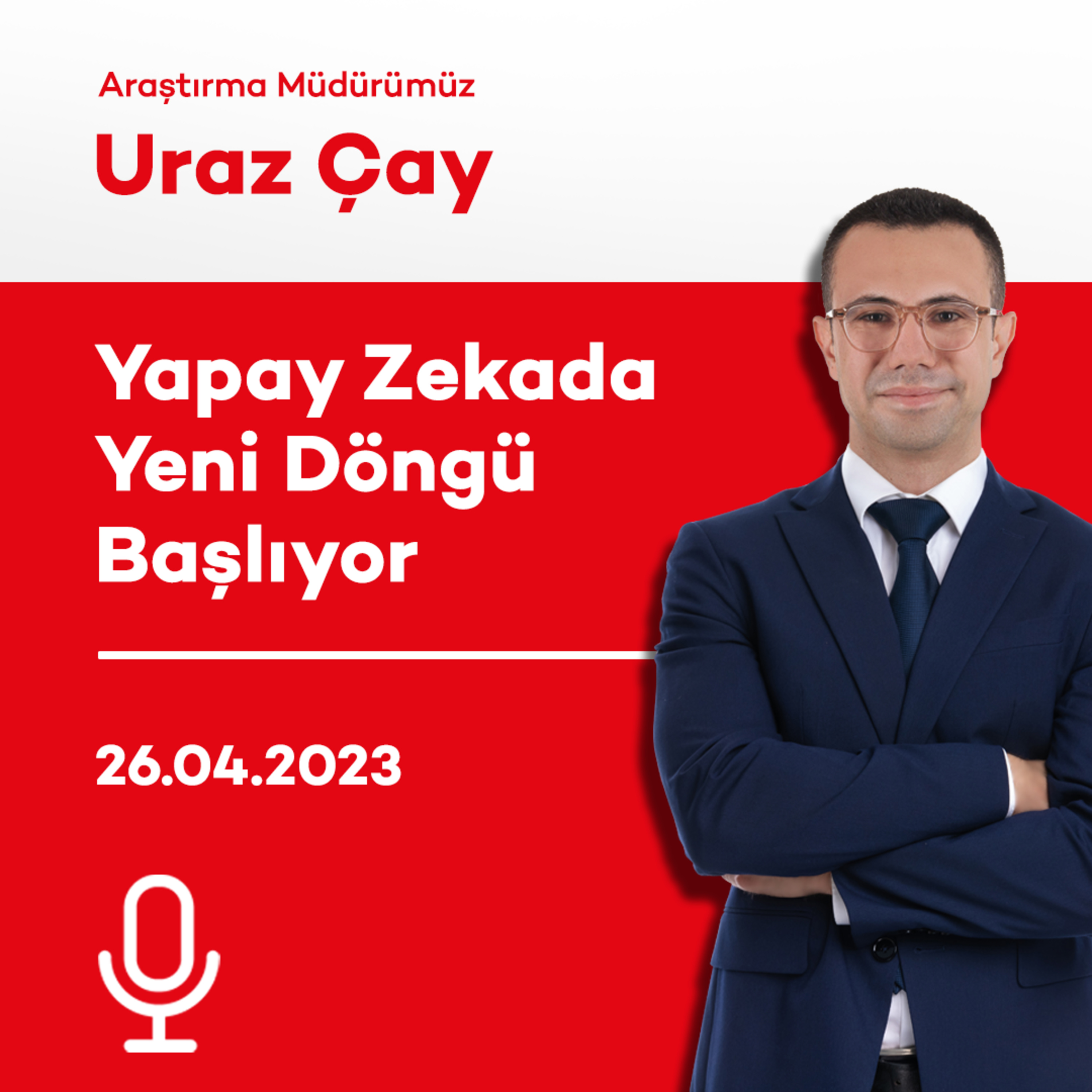 Yapay Zekada Yeni Döngü Başlıyor episode artwork
