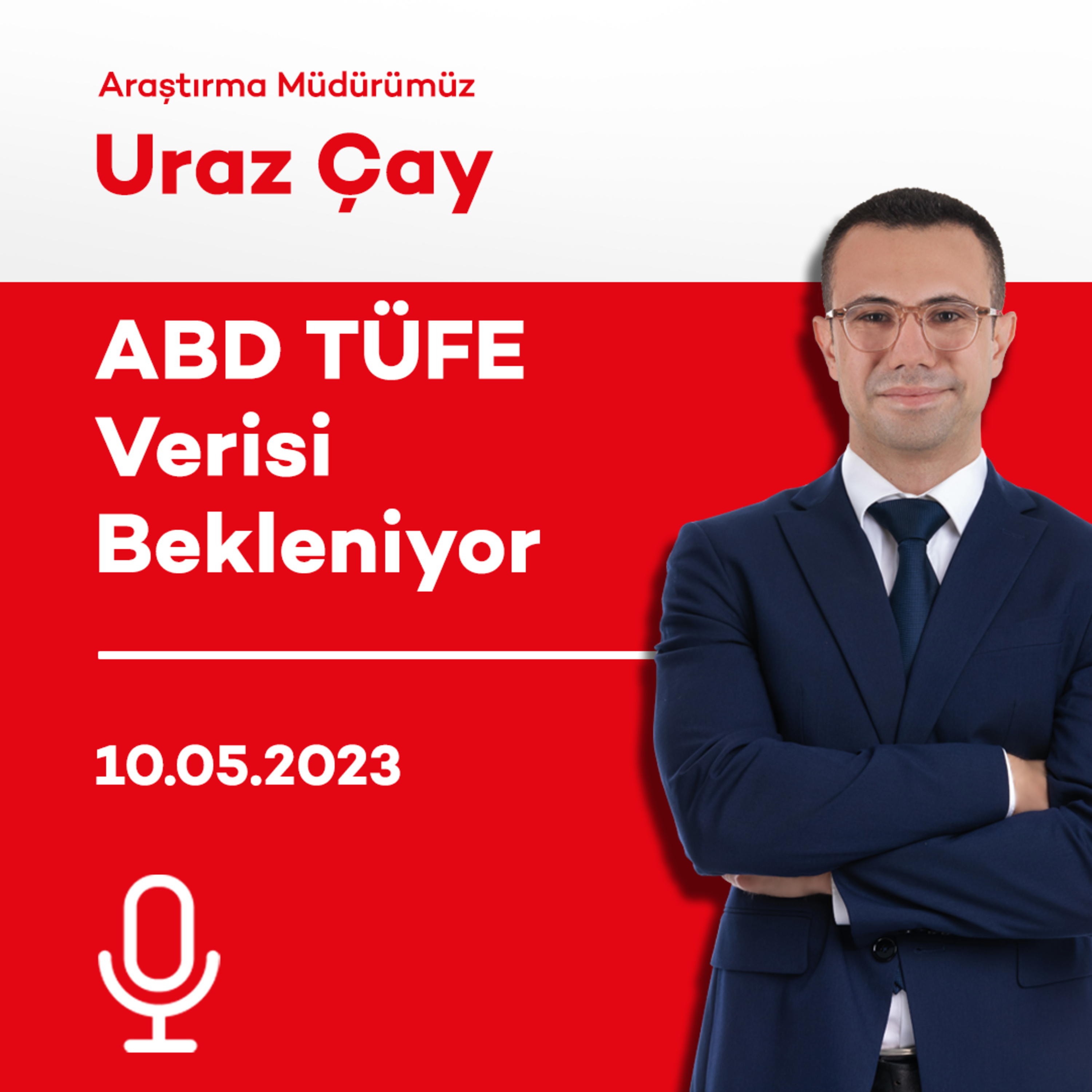 ABD TÜFE Verisi Bekleniyor episode artwork