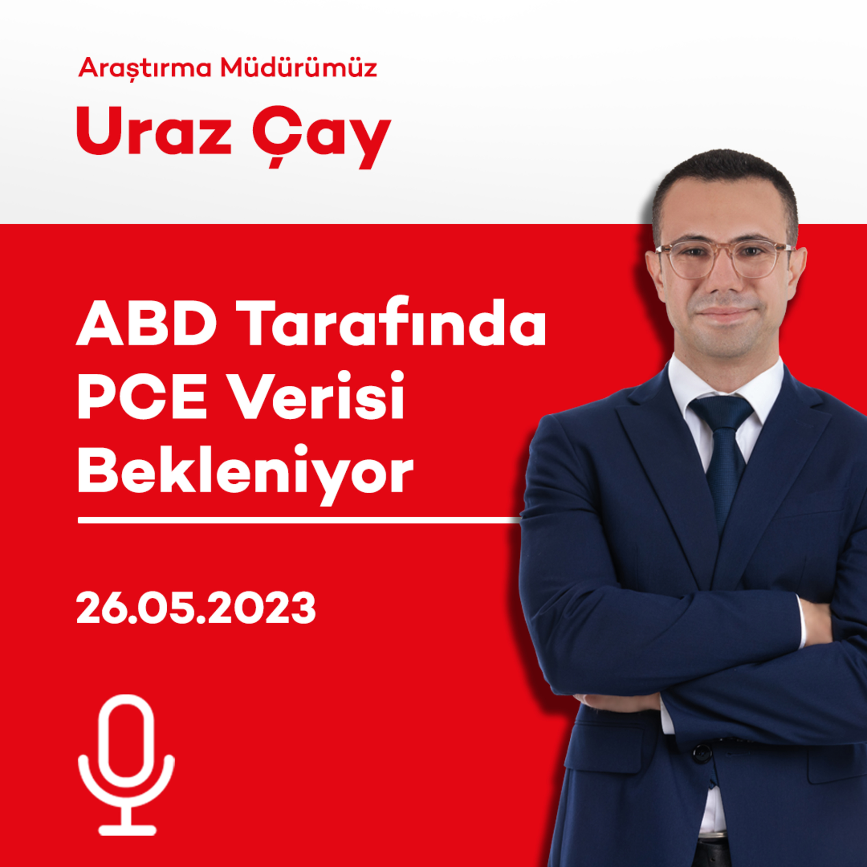 ABD Tarafında PCE Verisi Bekleniyor episode artwork