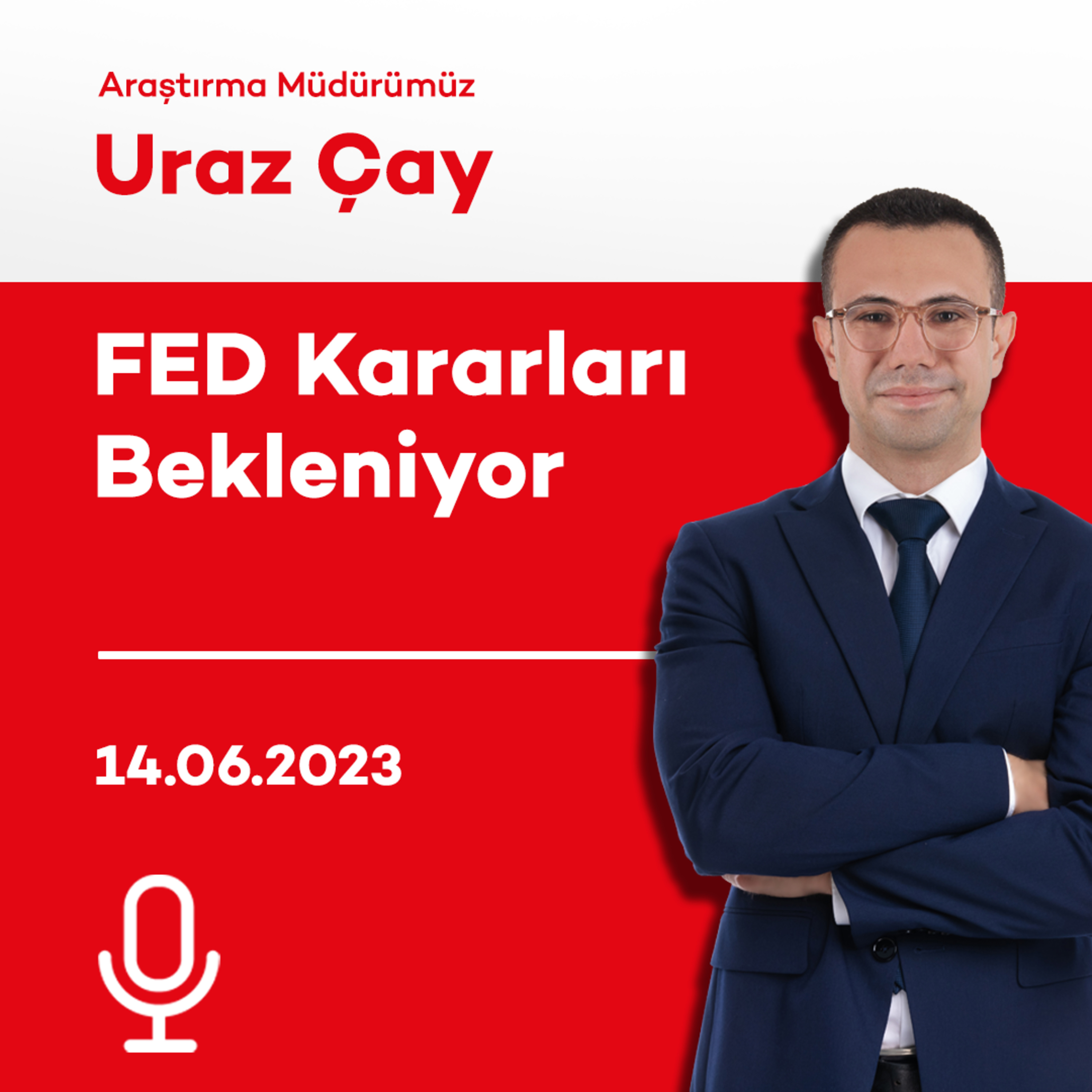 FED Kararları Bekleniyor episode artwork
