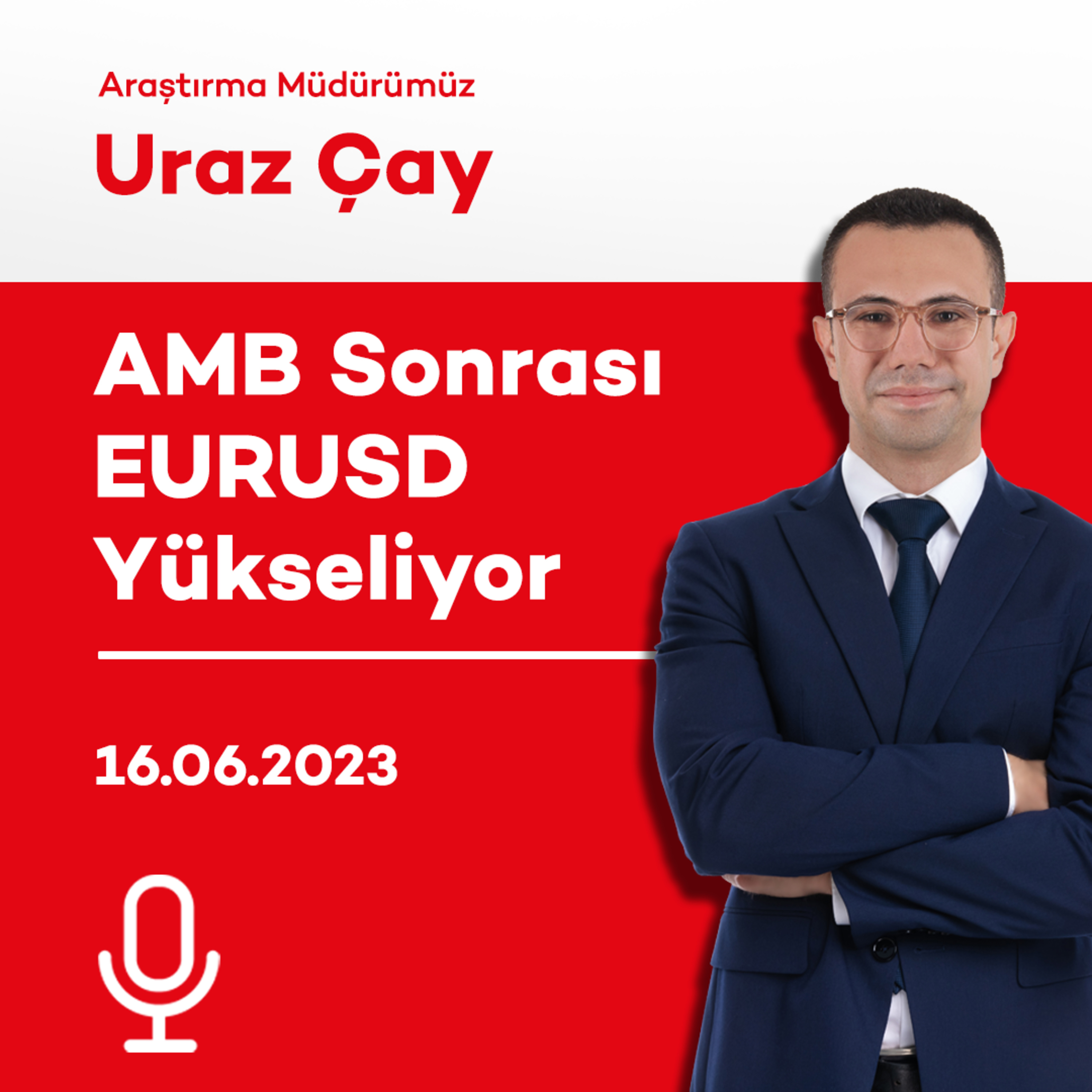 AMB Sonrası EURUSD Yükseliyor episode artwork