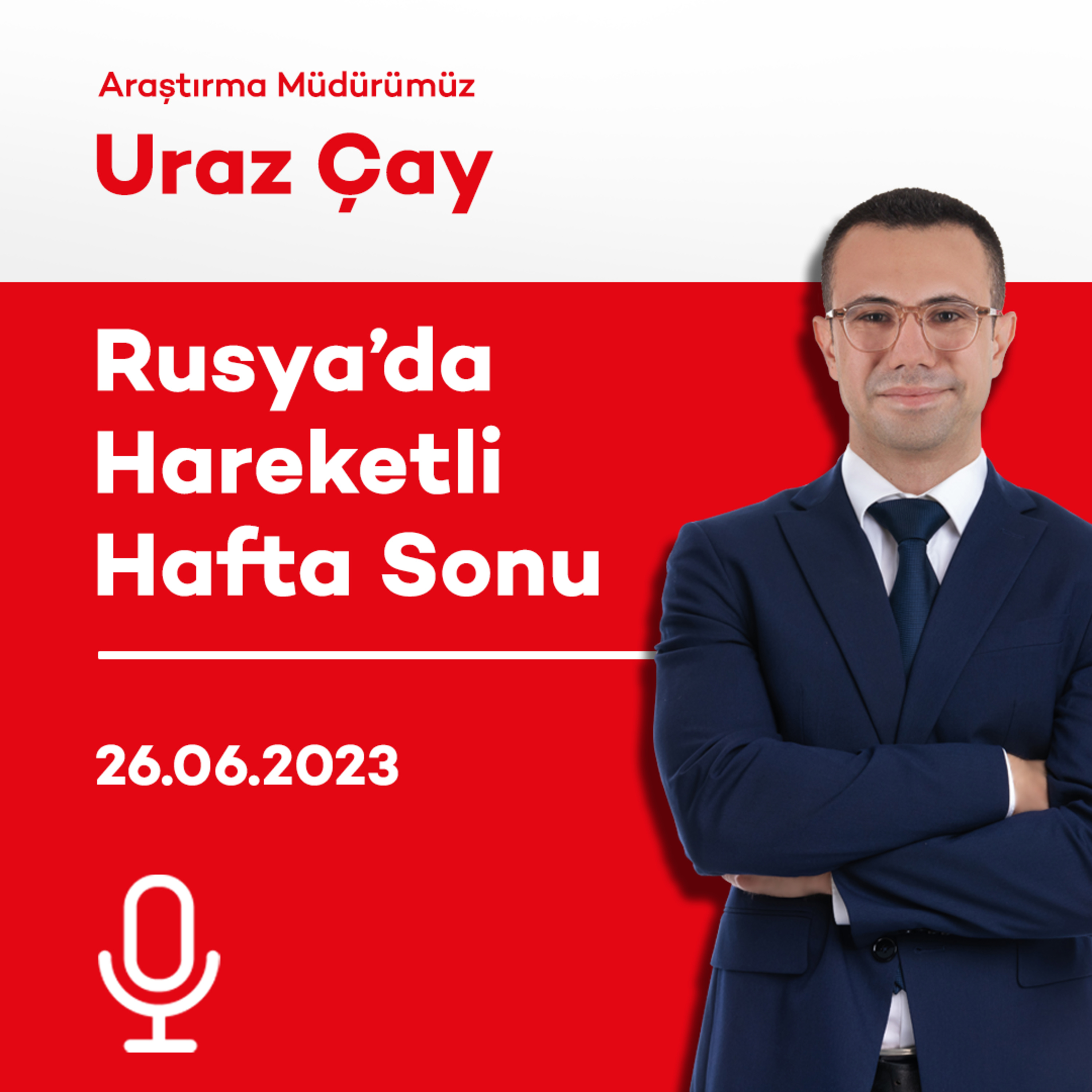 Rusya’da Hareketli Hafta Sonu episode artwork