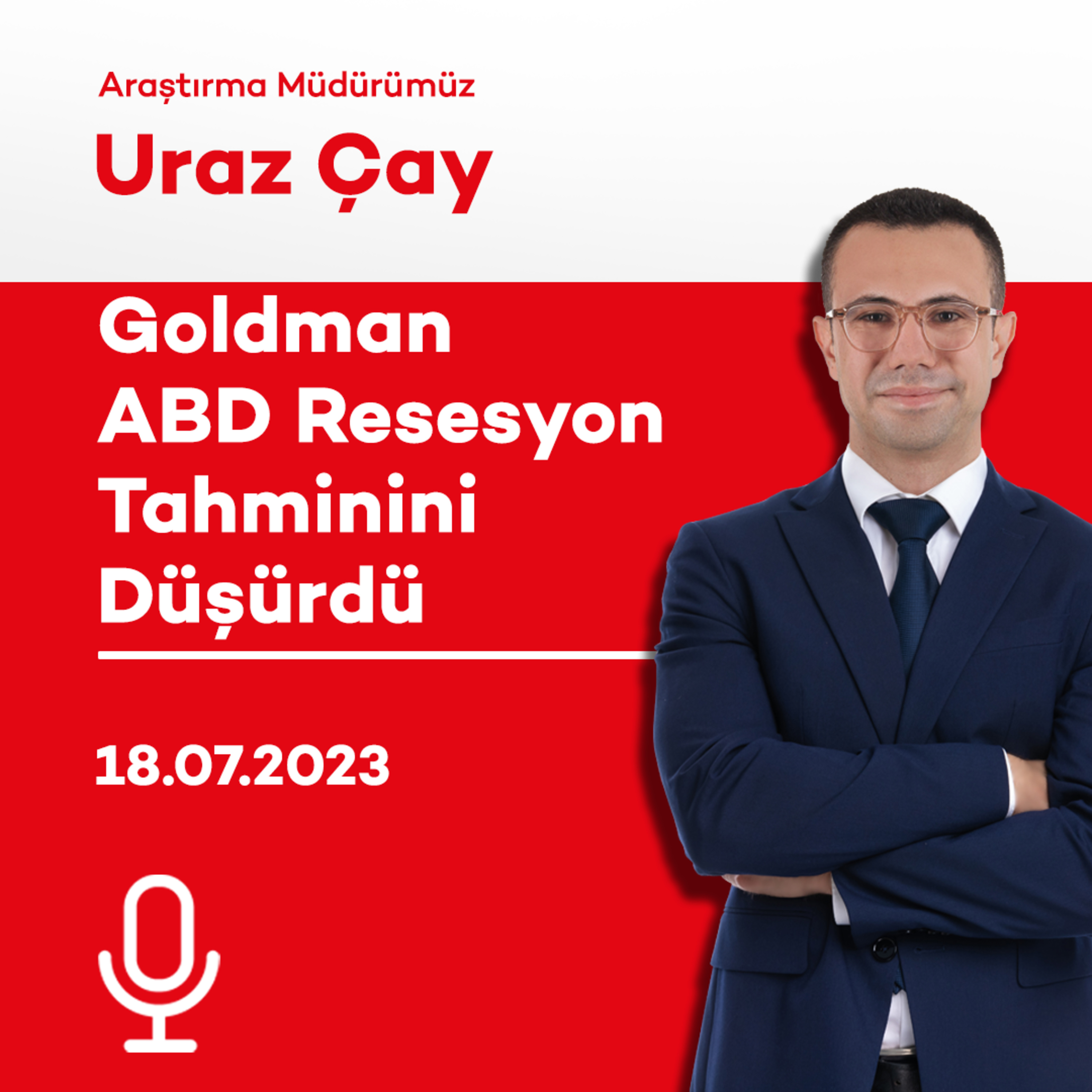 Goldman ABD Resesyon Tahminini Düşürdü episode artwork