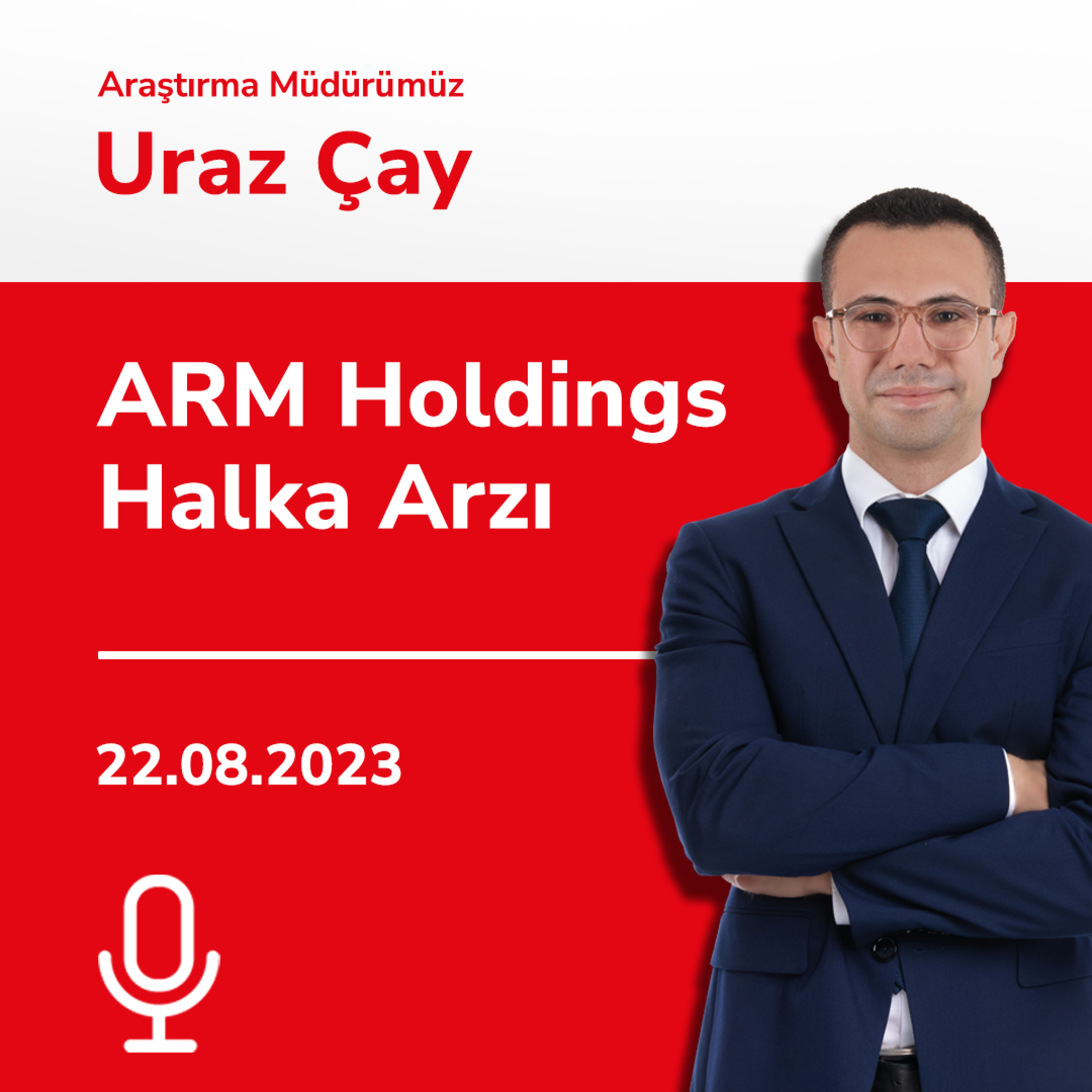 ARM Holdings Halka Arzı episode artwork