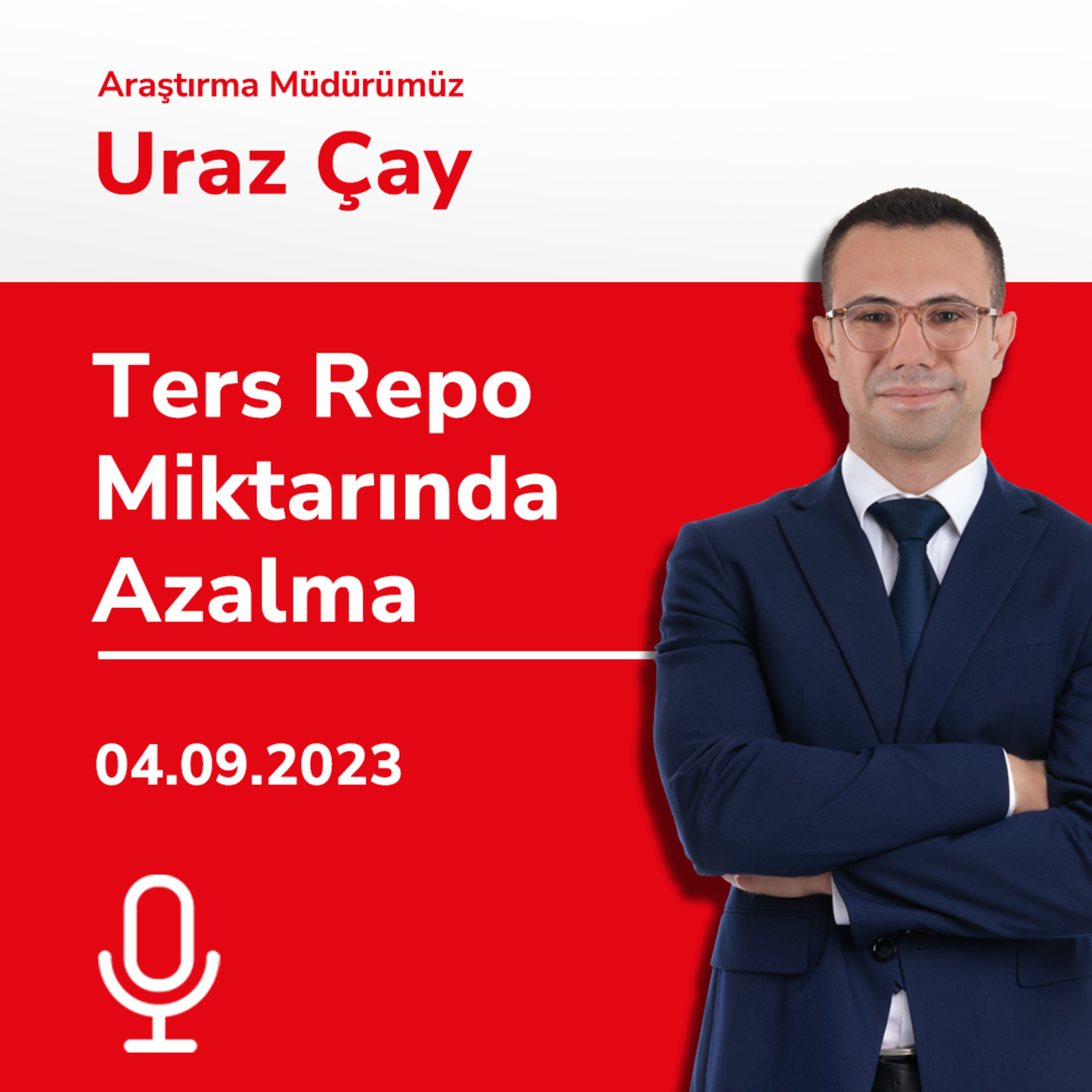 Ters Repo Miktarında Azalma episode artwork