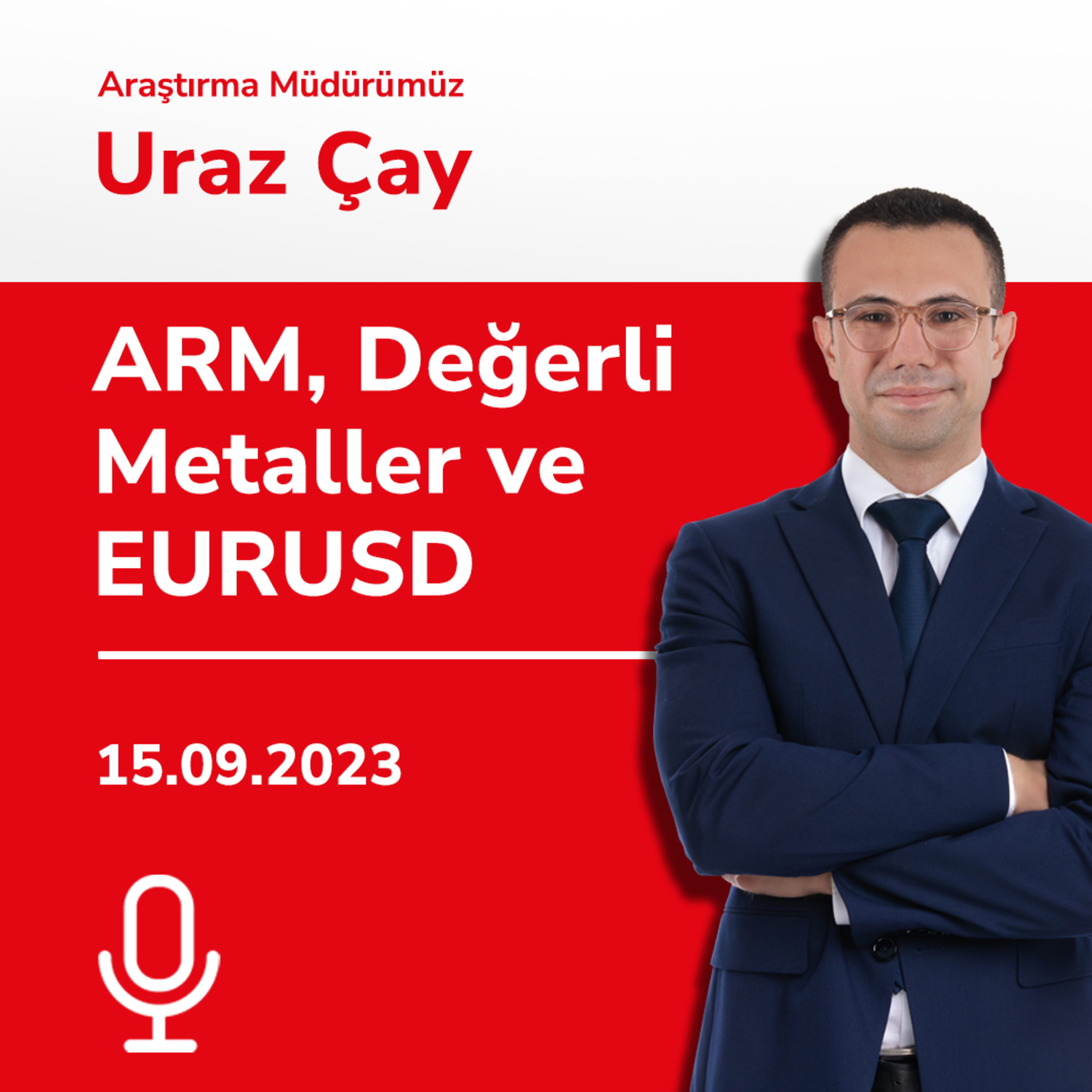 ARM, Değerli Metaller ve EURUSD episode artwork