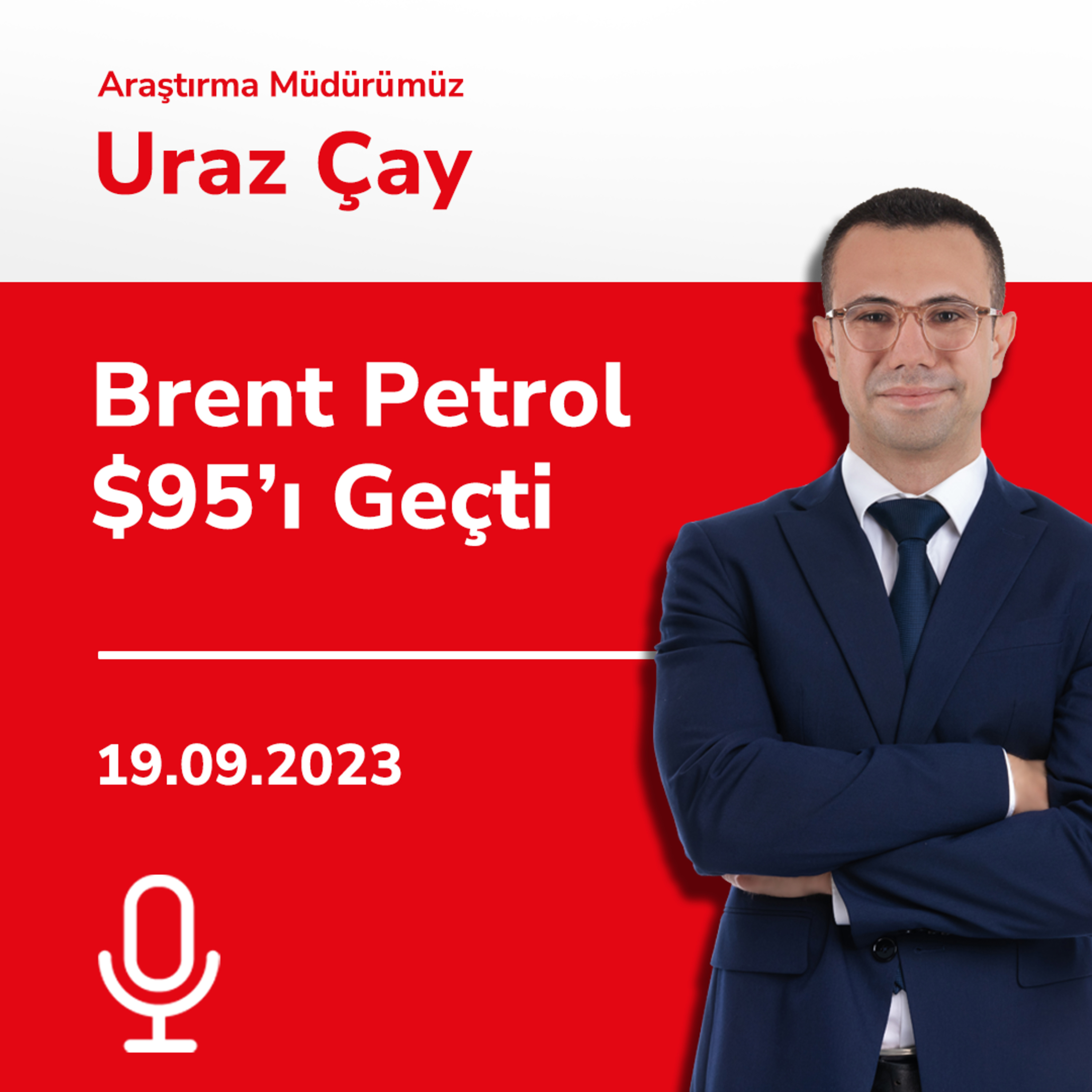 Brent Petrol $95’ı Geçti episode artwork