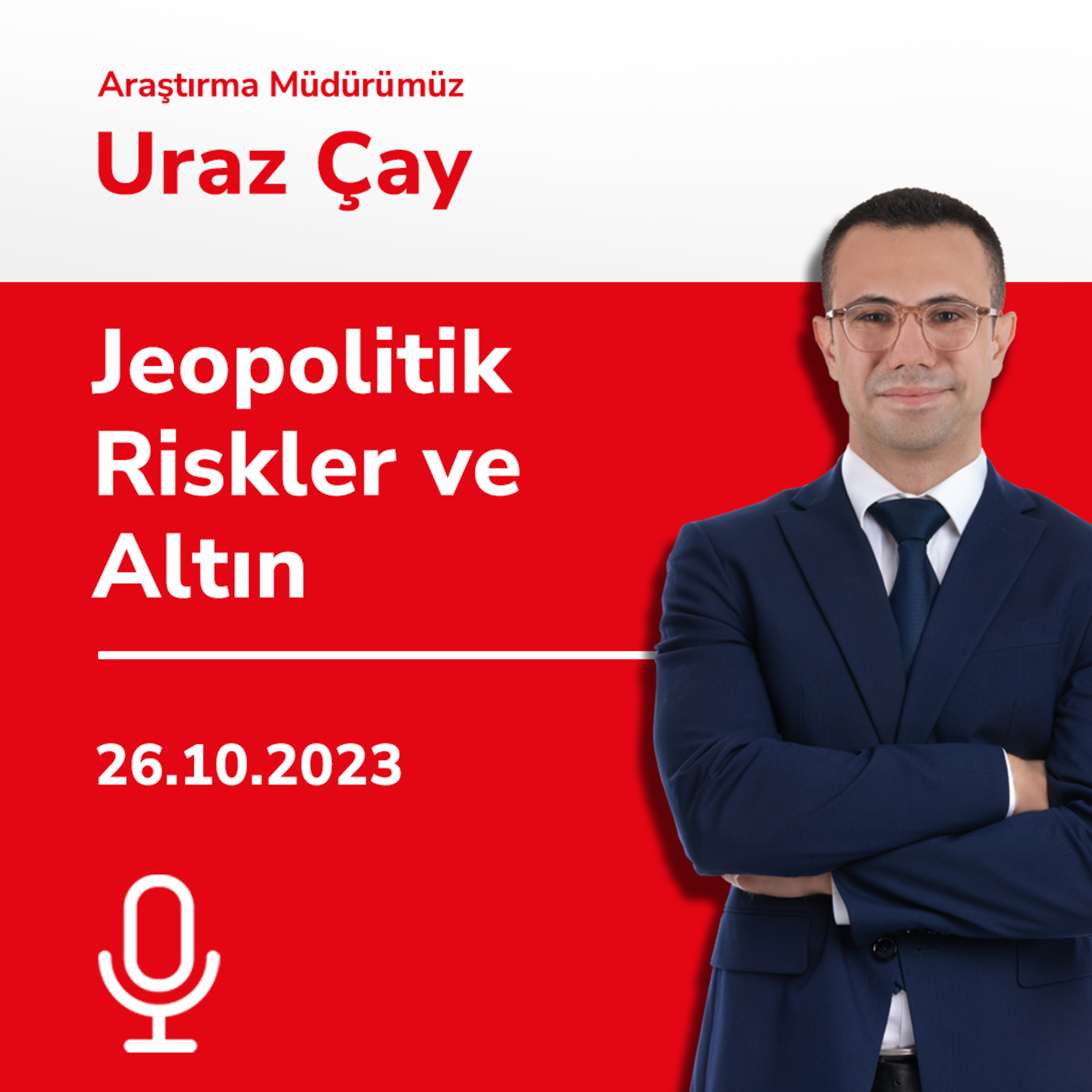 Jeopolitik Riskler ve Altın episode artwork