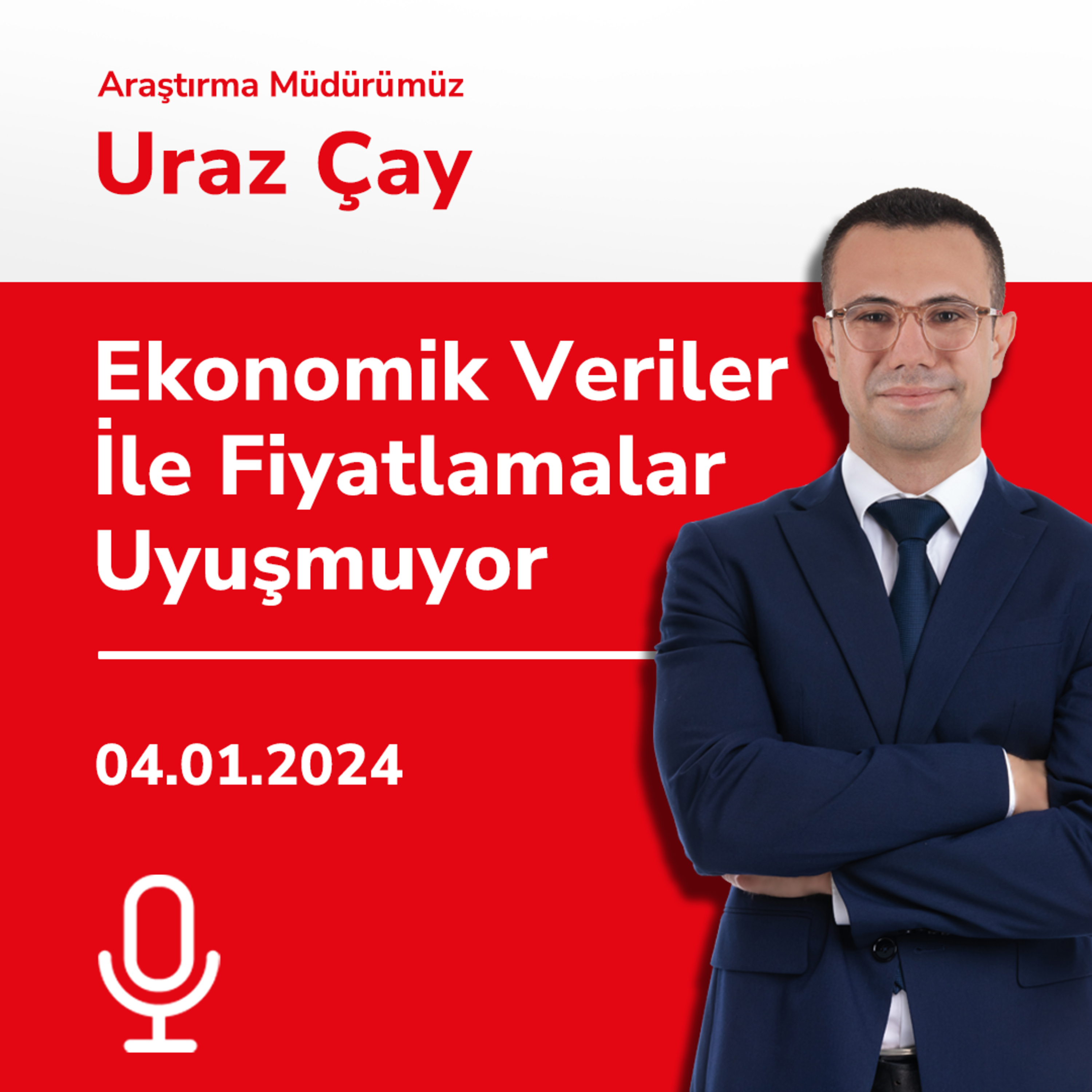 Ekonomik Veriler İle Fiyatlamalar Uyuşmuyor episode artwork