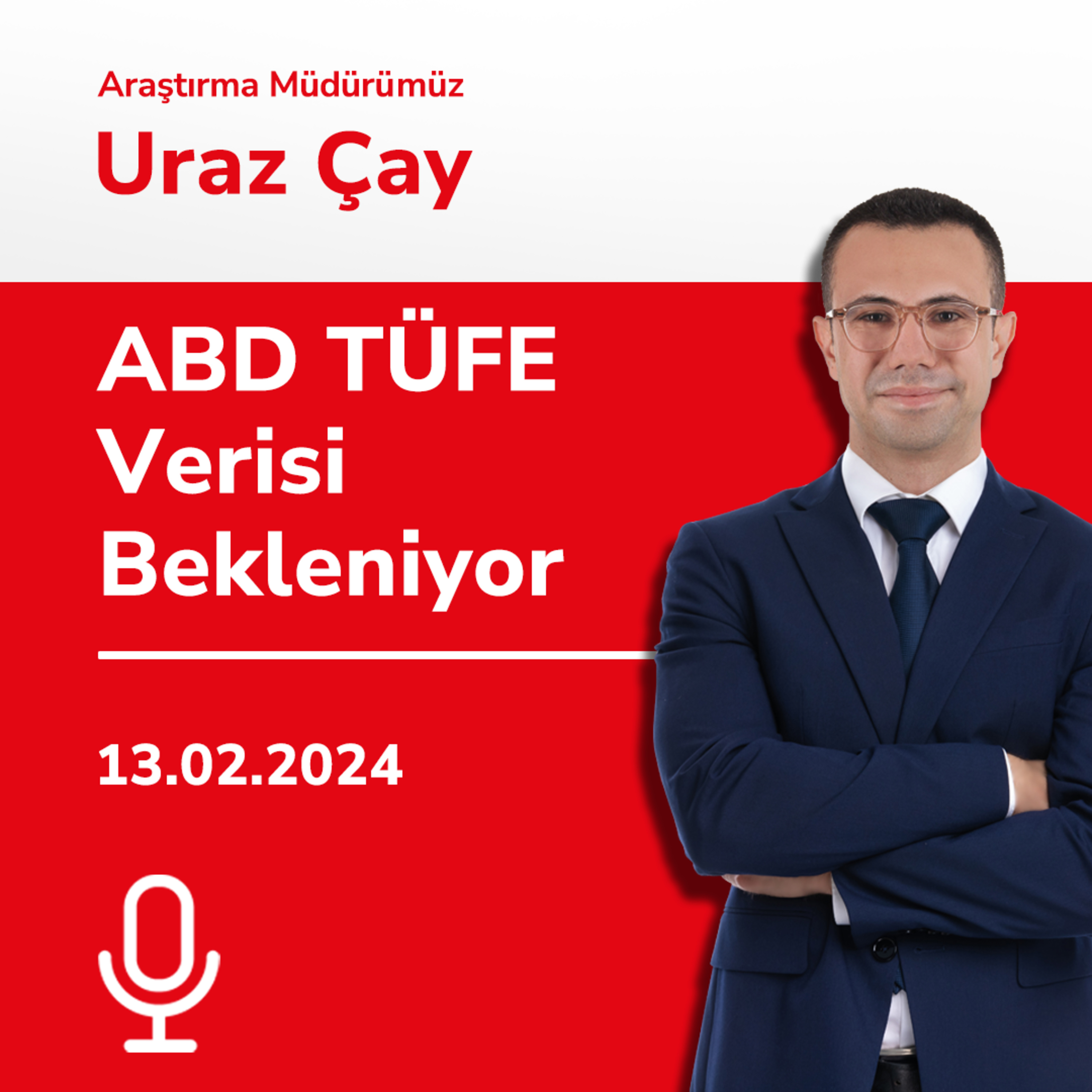 ABD TÜFE Verisi Bekleniyor episode artwork