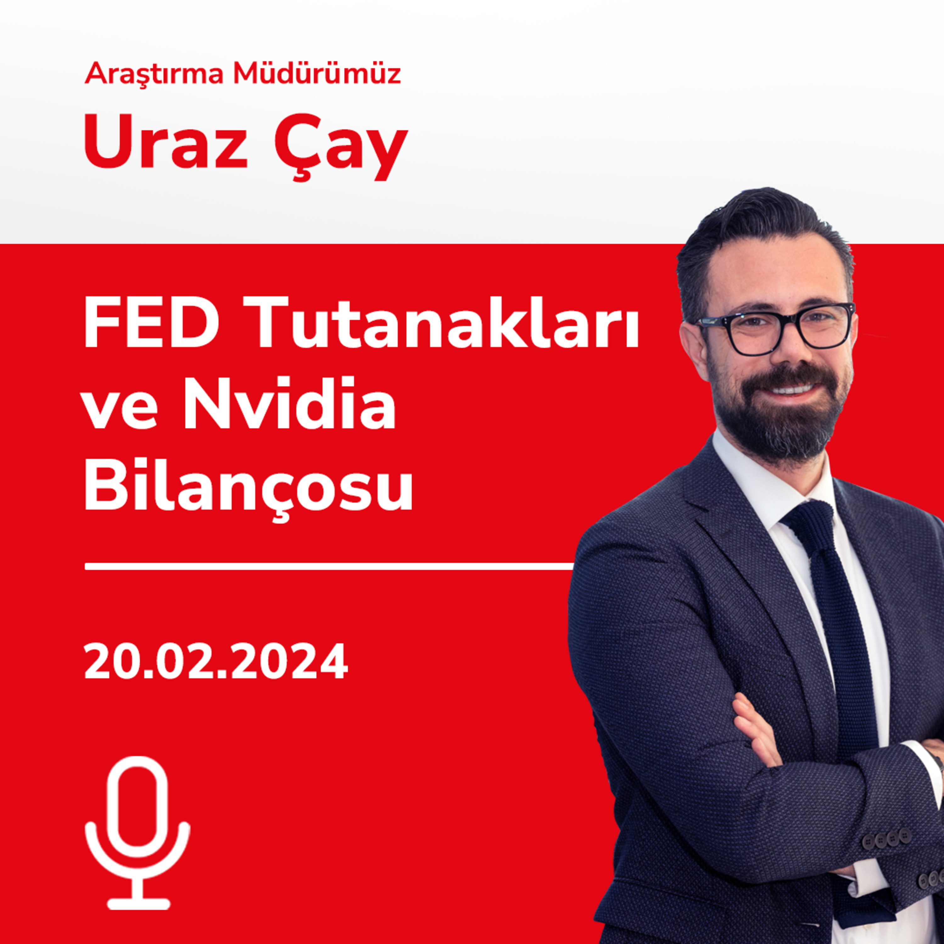 FED Tutanakları ve Nvidia Bilançosu  episode artwork