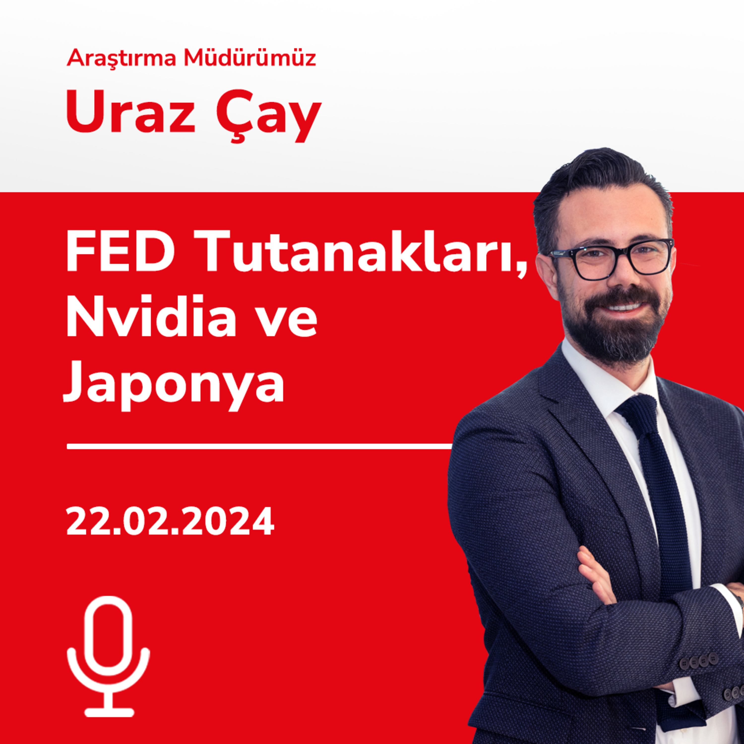FED Tutanakları, Nvidia ve Japonya episode artwork