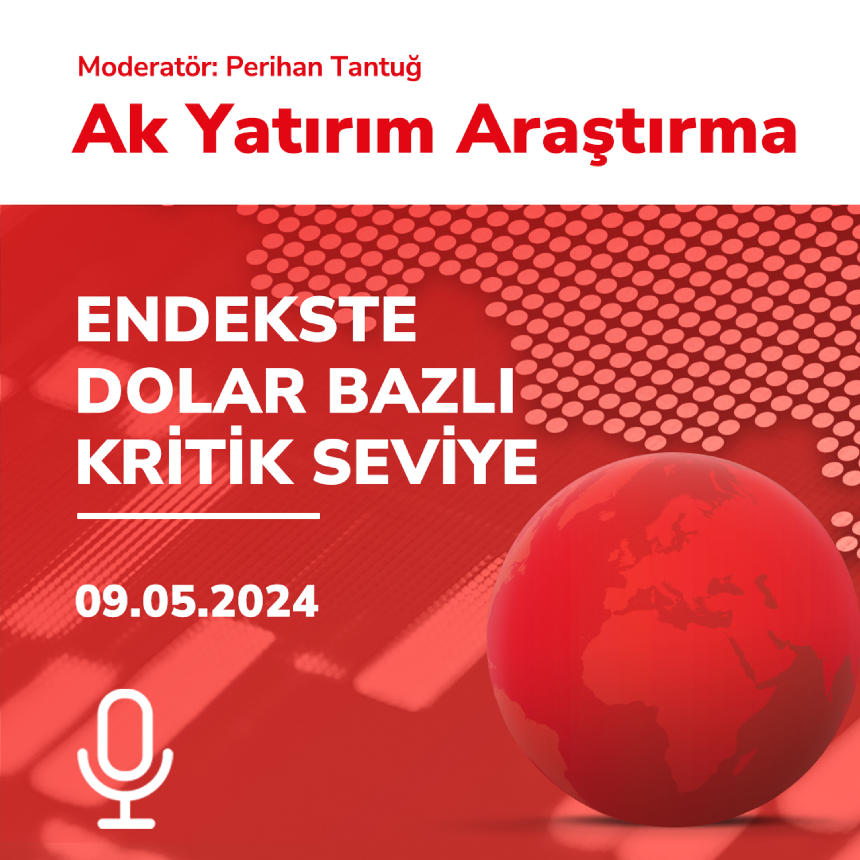 Endekste Dolar Bazlı Kritik Seviye episode artwork