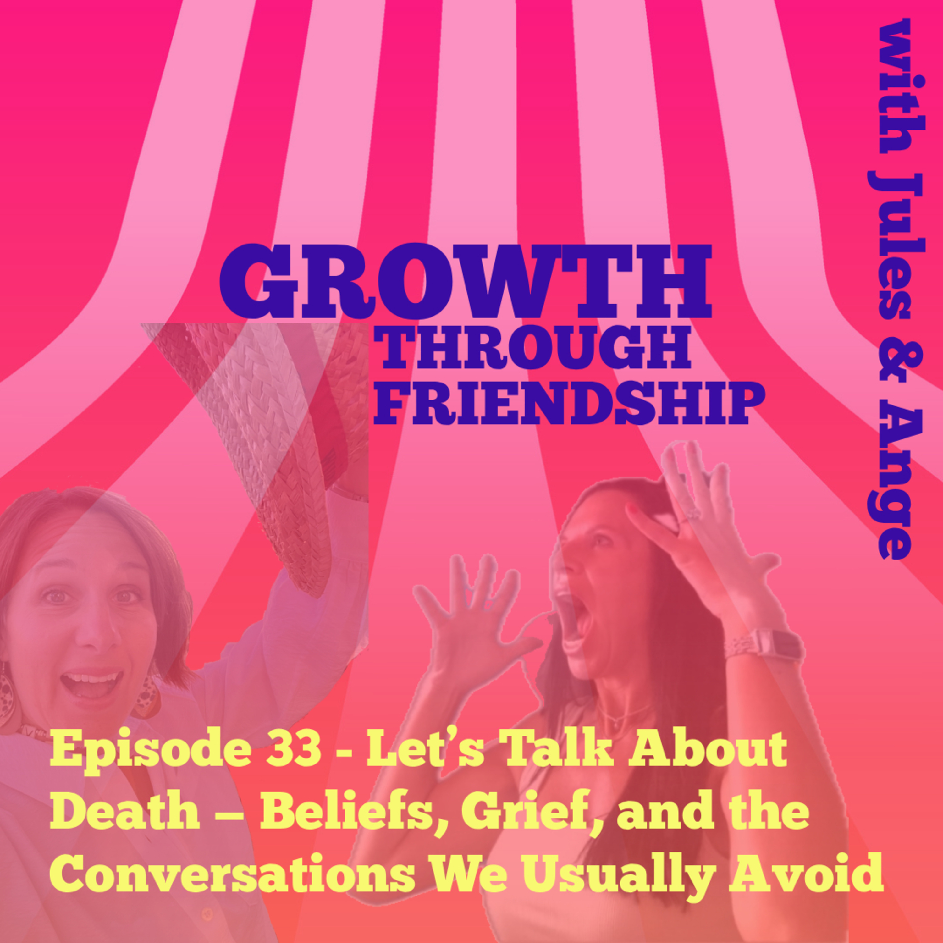 Growth through Friendship