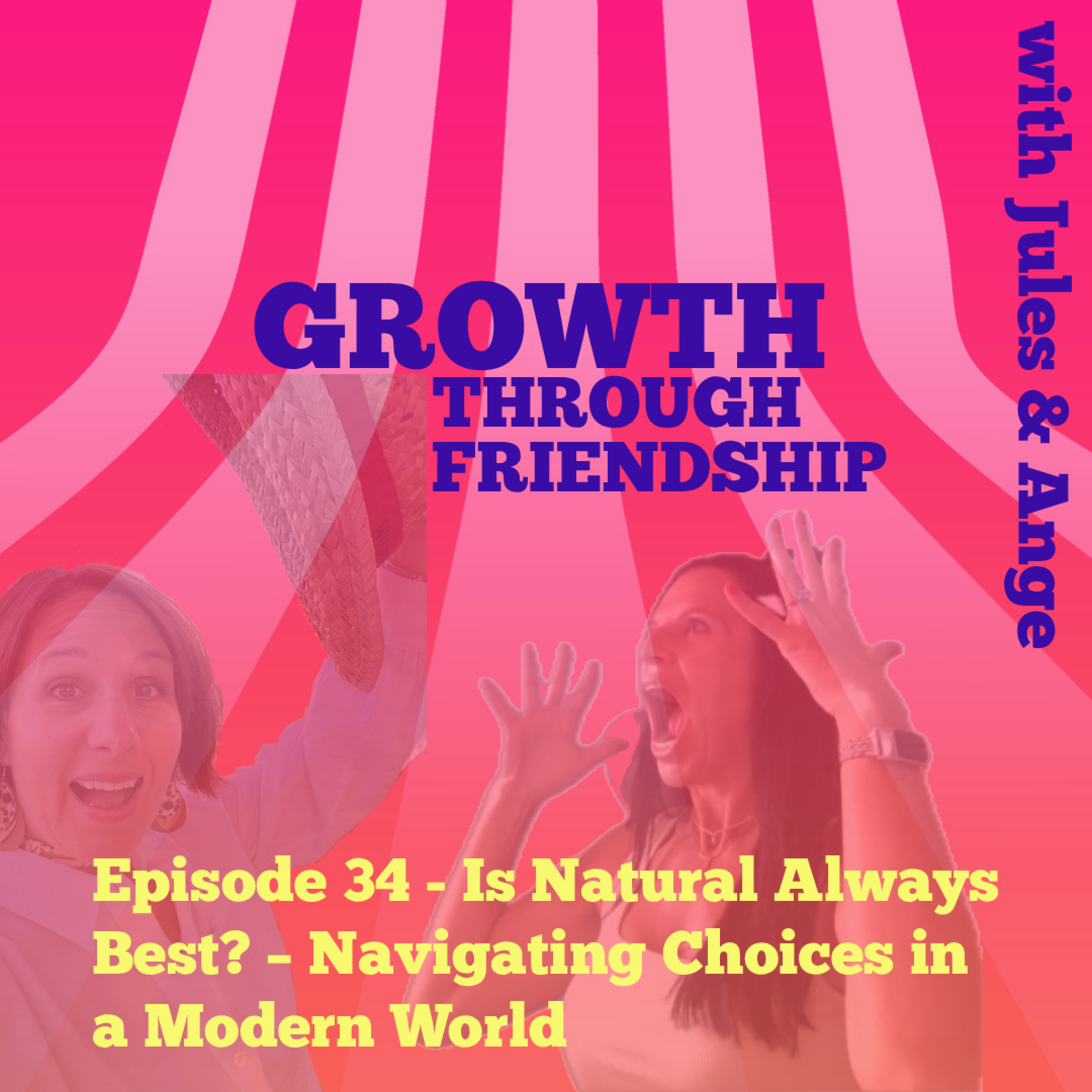 Growth through Friendship