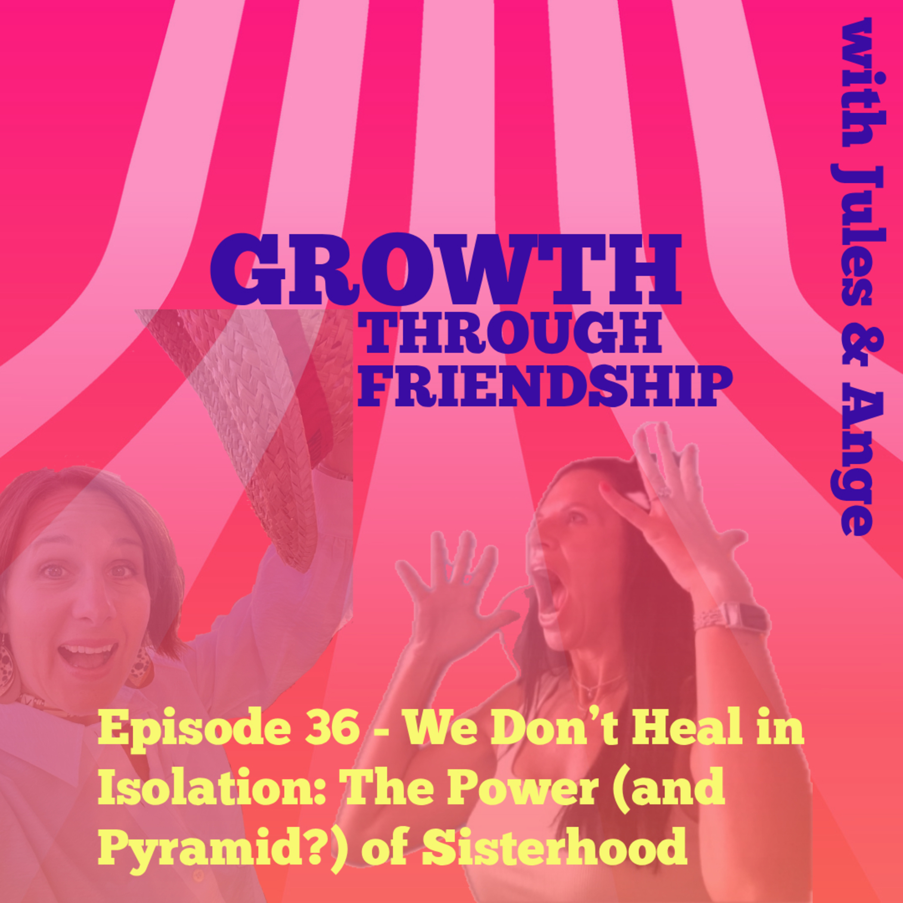 Growth through Friendship