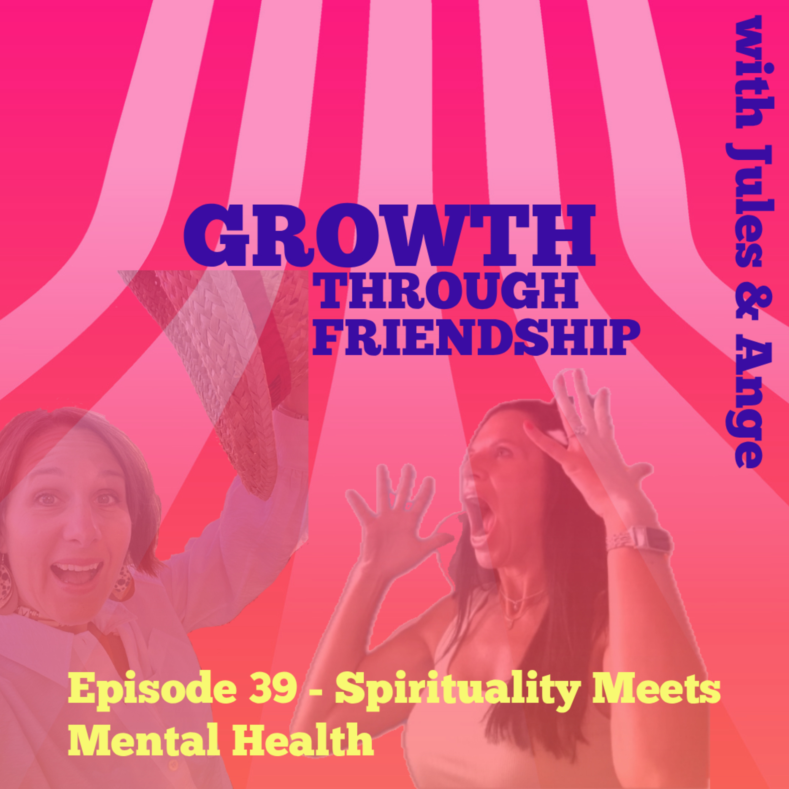 Growth through Friendship