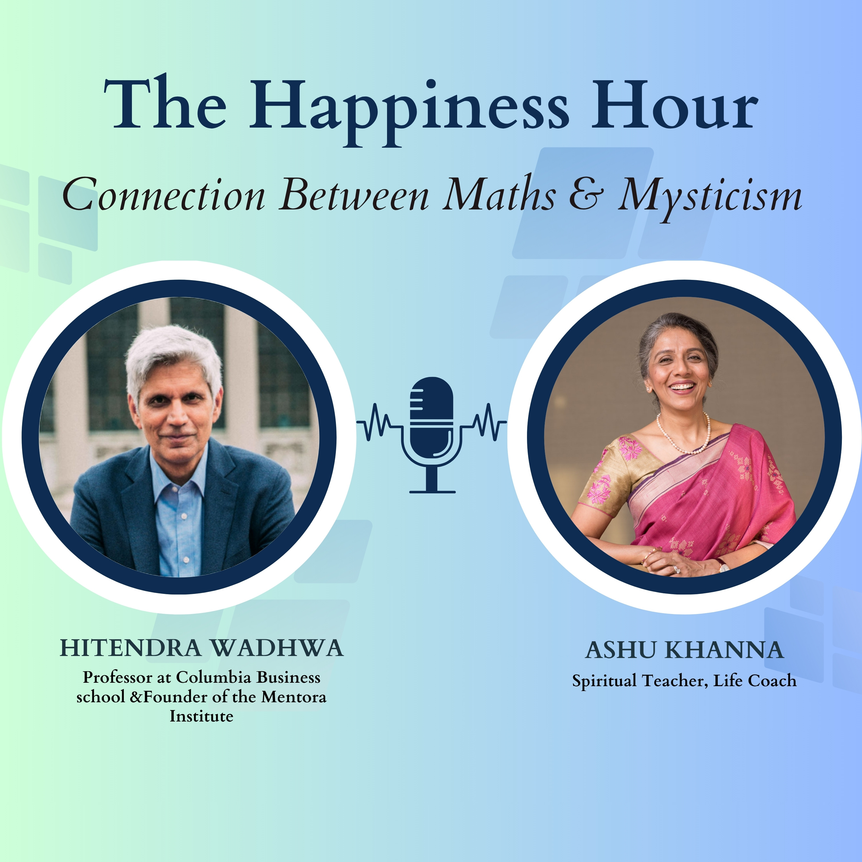 The Happiness Hour with Ashu Khanna Season 1