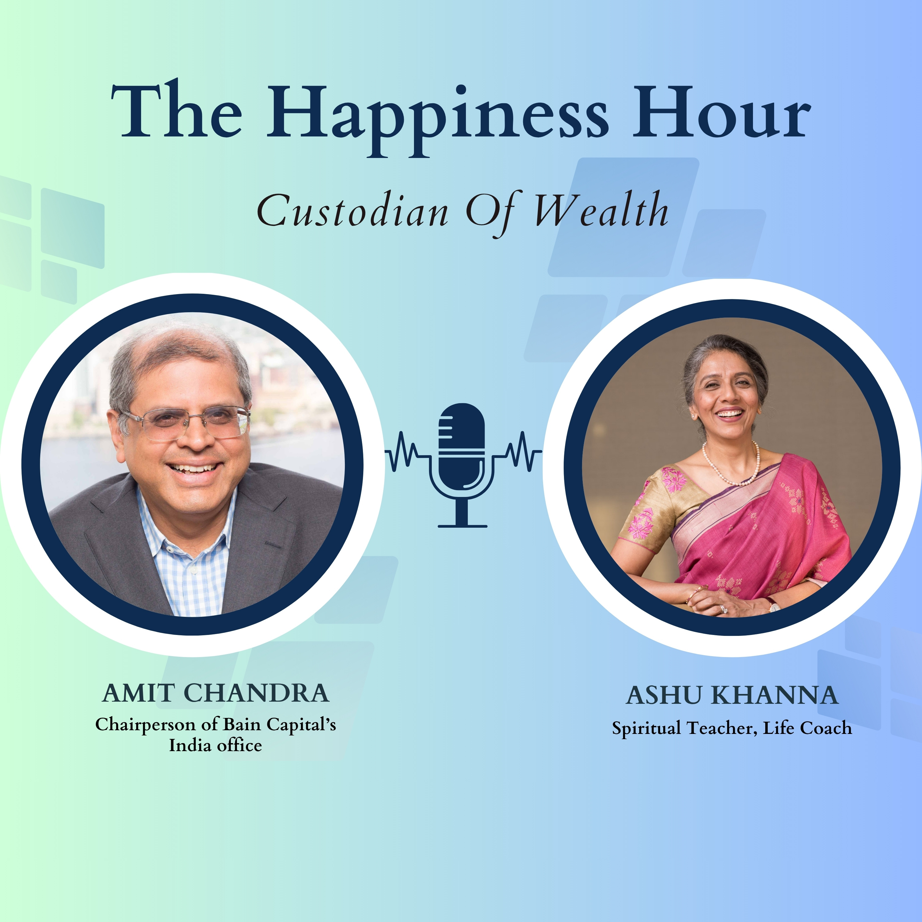 The Happiness Hour with Ashu Khanna Season 1