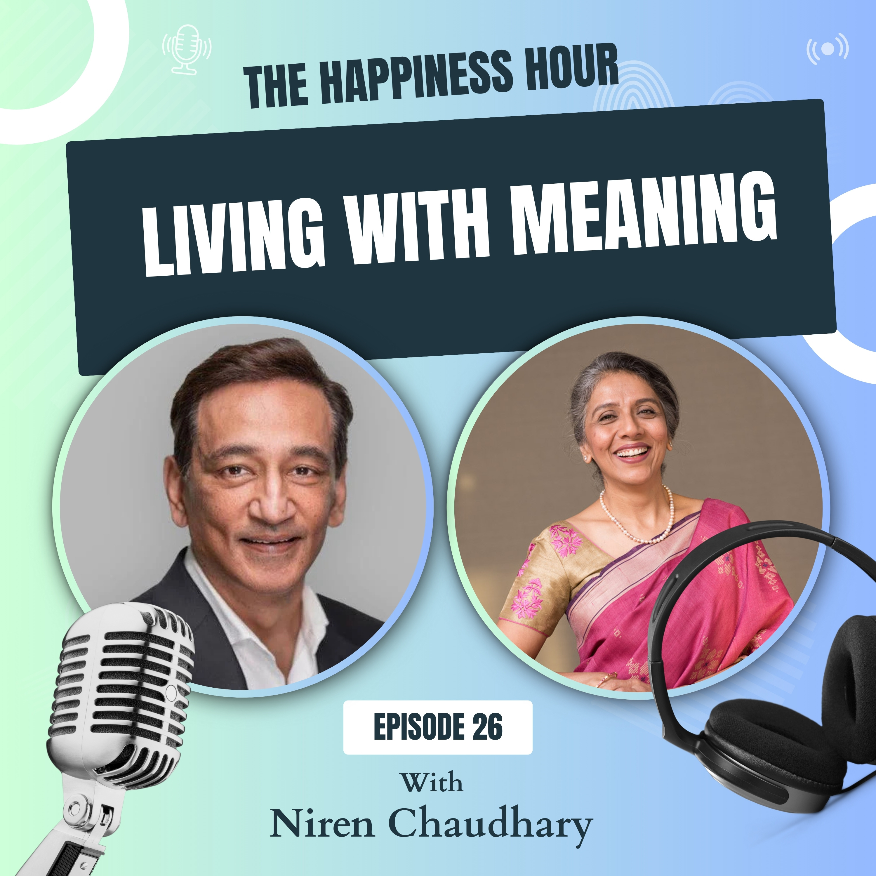 The Happiness Hour with Ashu Khanna Season 1