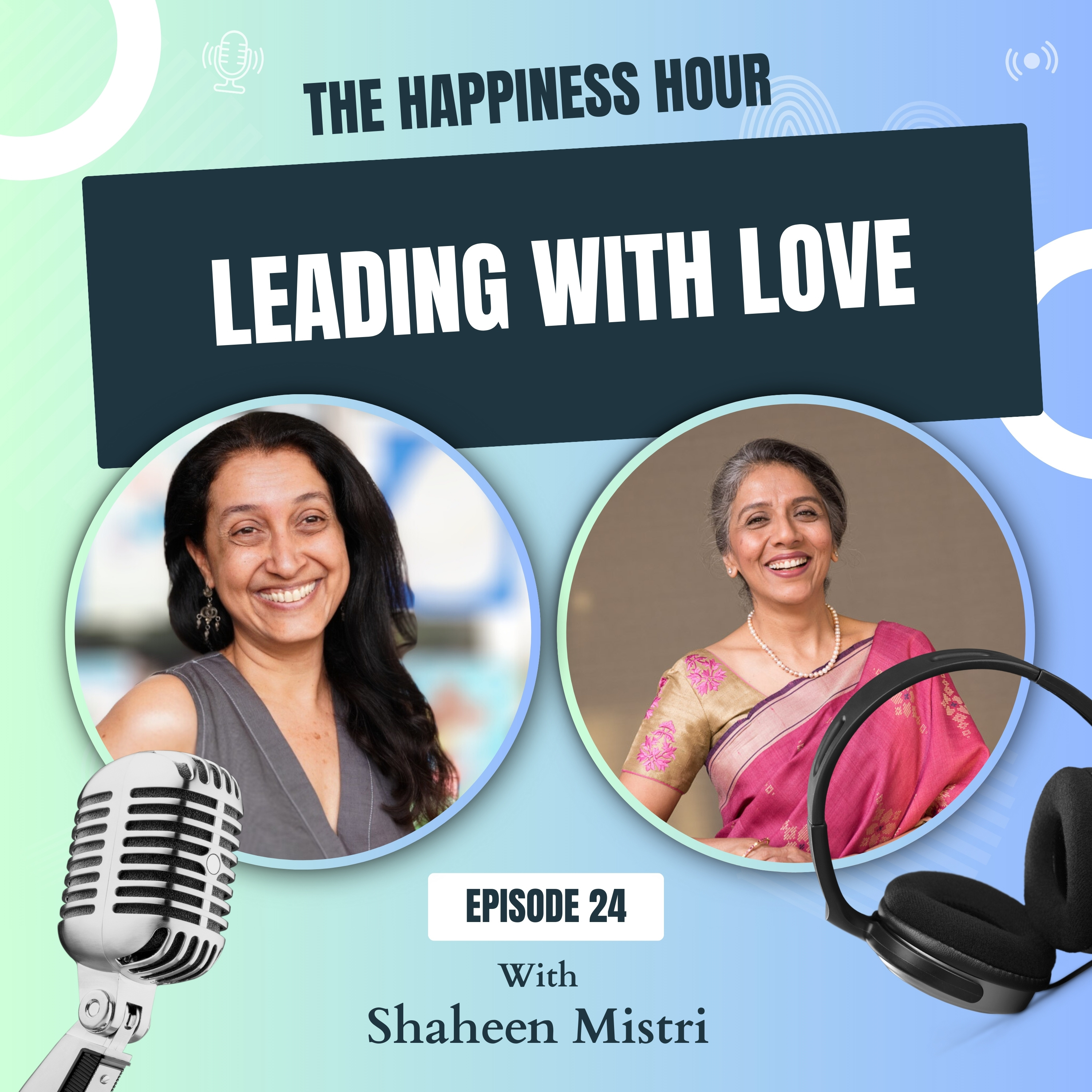 The Happiness Hour with Ashu Khanna Season 1