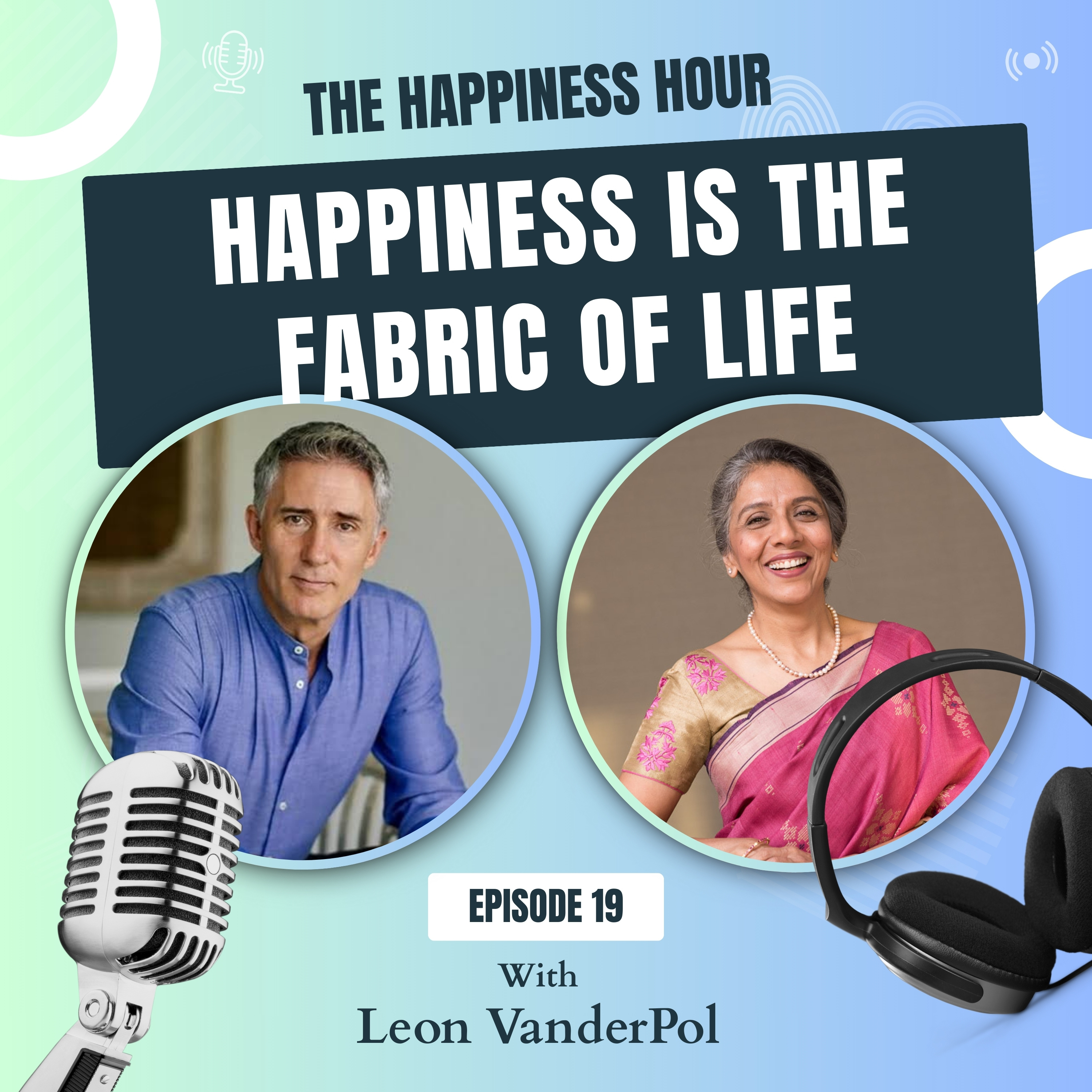 The Happiness Hour with Ashu Khanna Season 1
