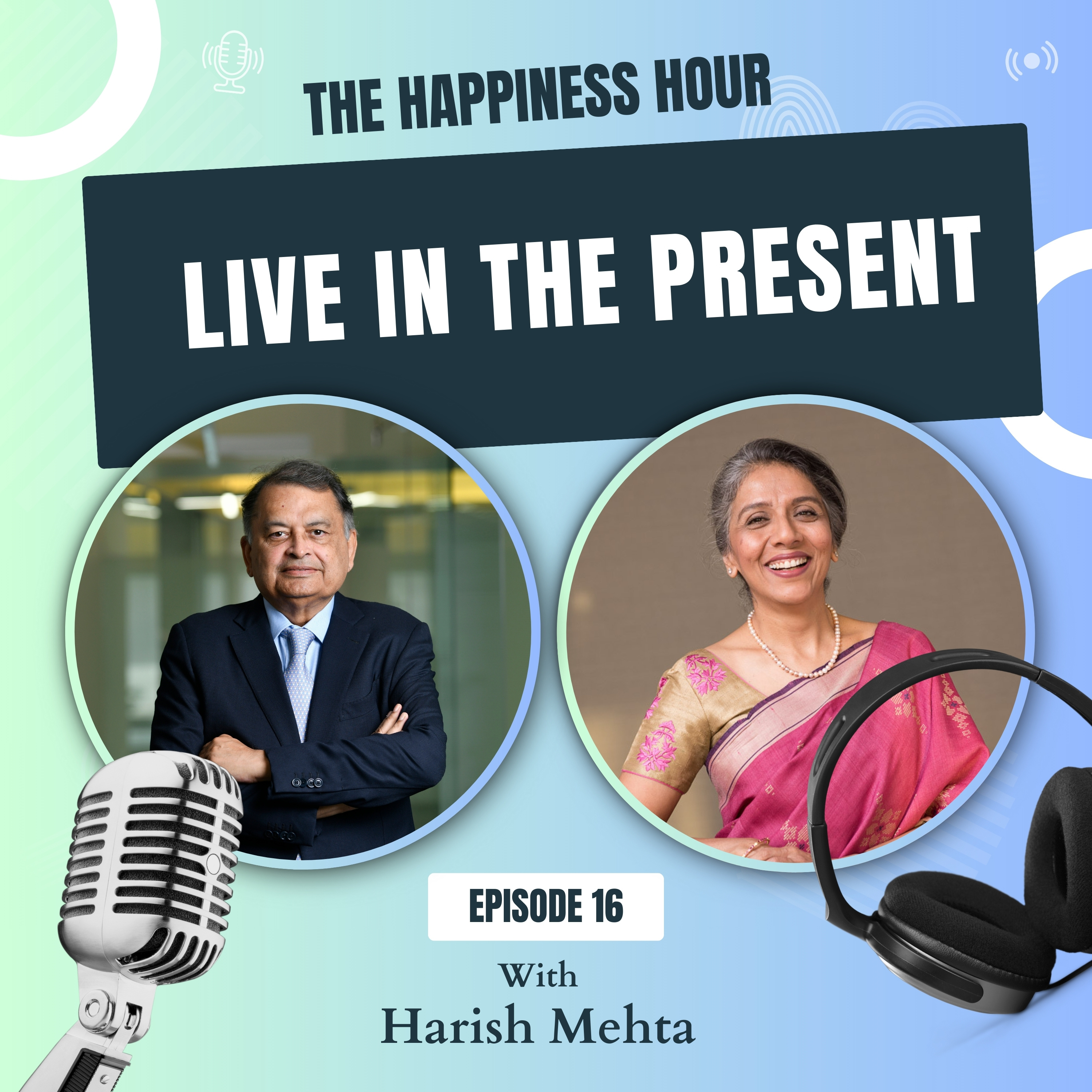 The Happiness Hour with Ashu Khanna Season 1