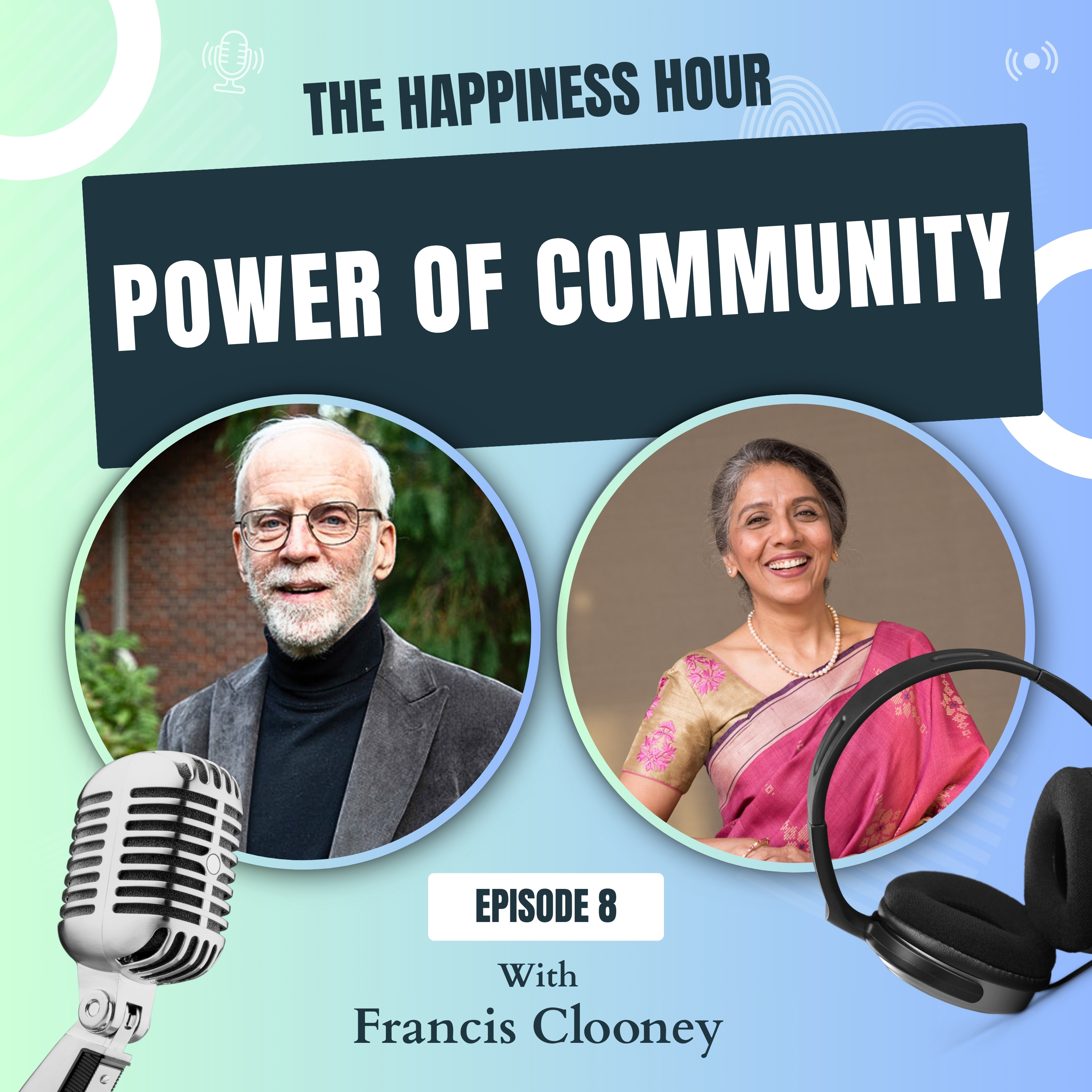 The Happiness Hour with Ashu Khanna Season 1