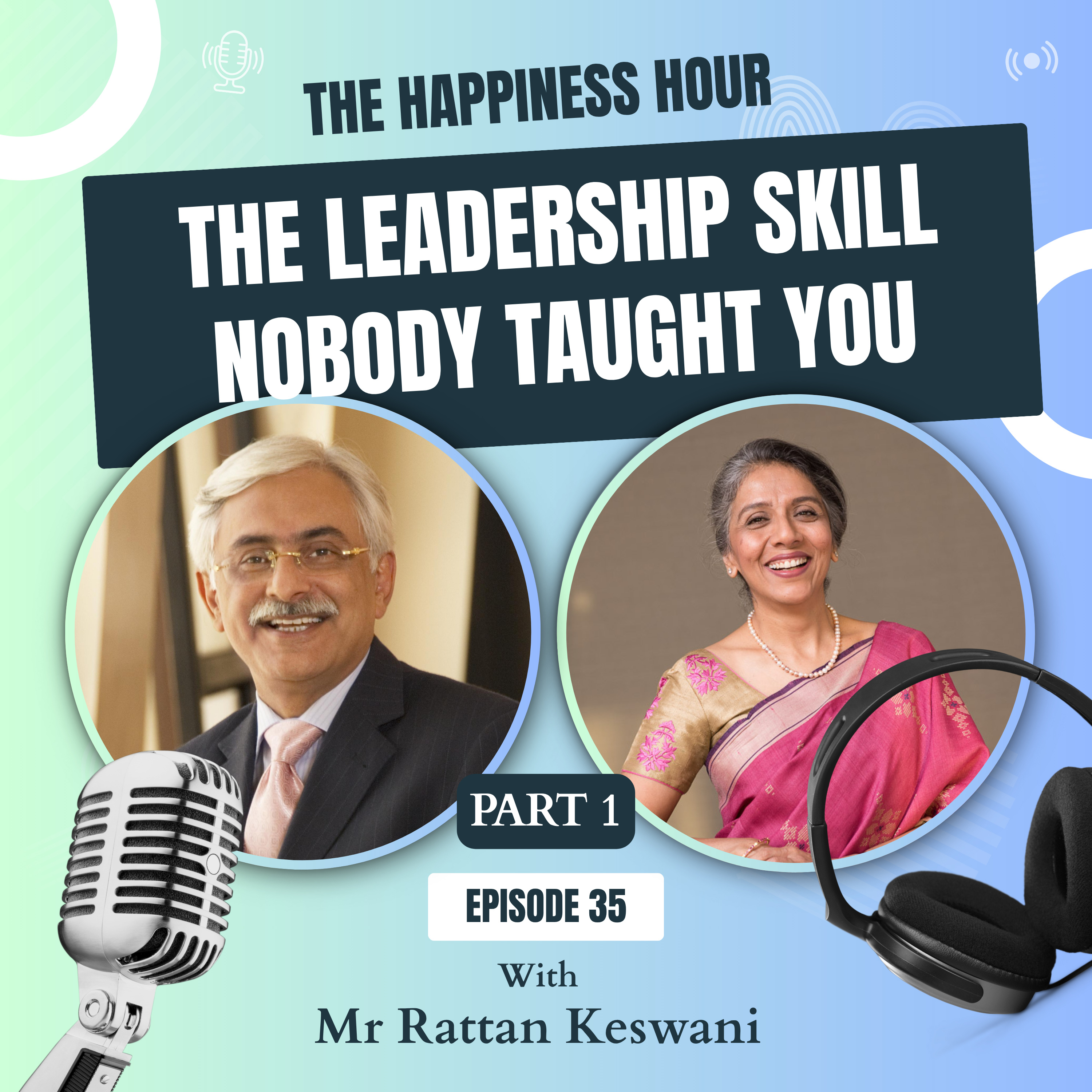 Episode 35 - The Leadership Skill Nobody Taught You episode artwork