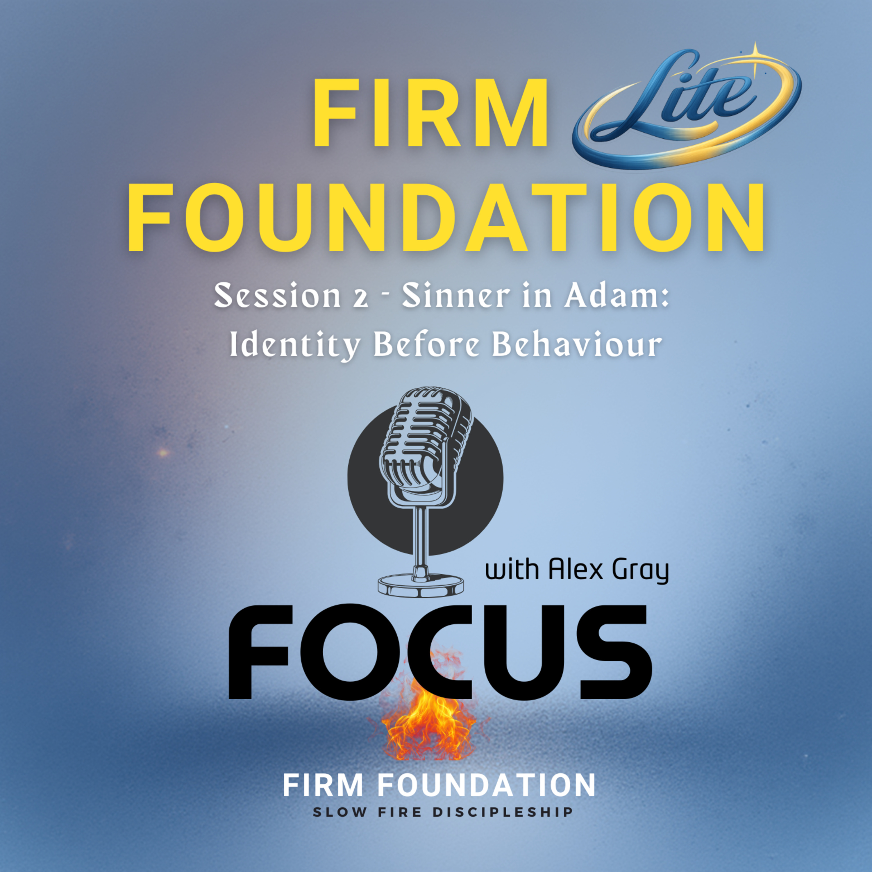 Firm Foundation Focus