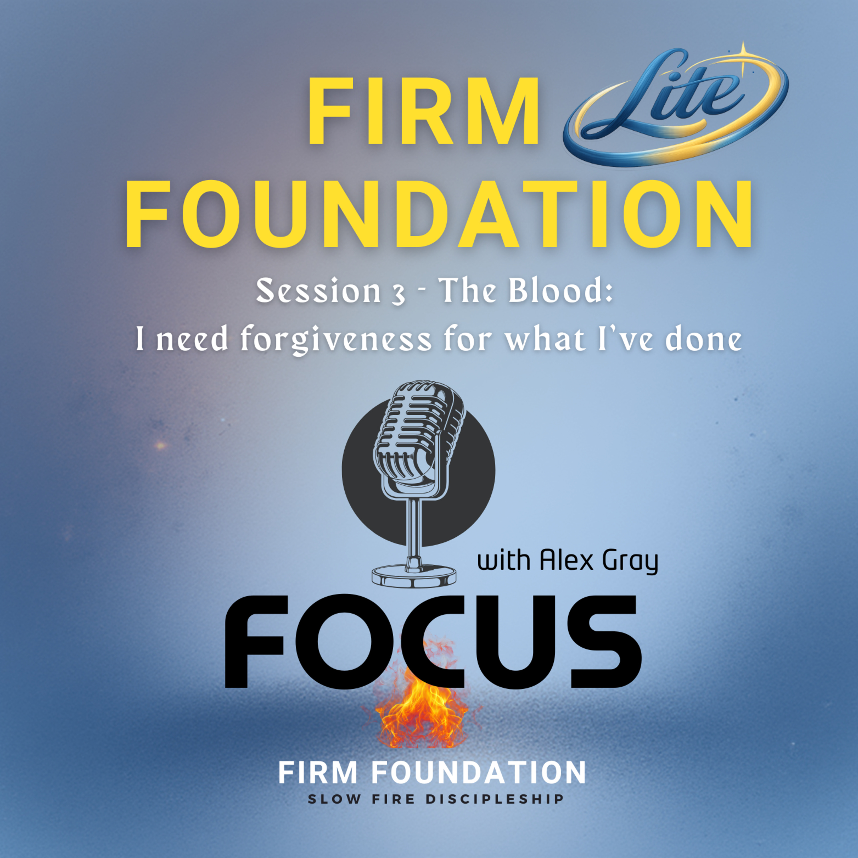 Firm Foundation Focus