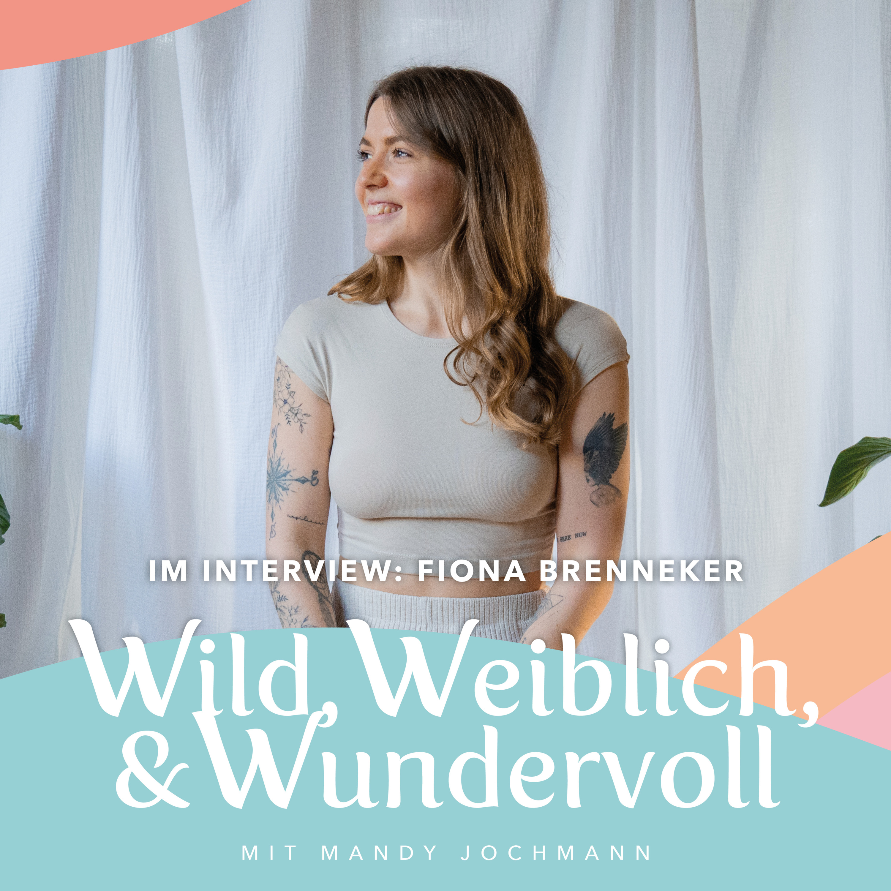 Wild, Weiblich & Wundervoll